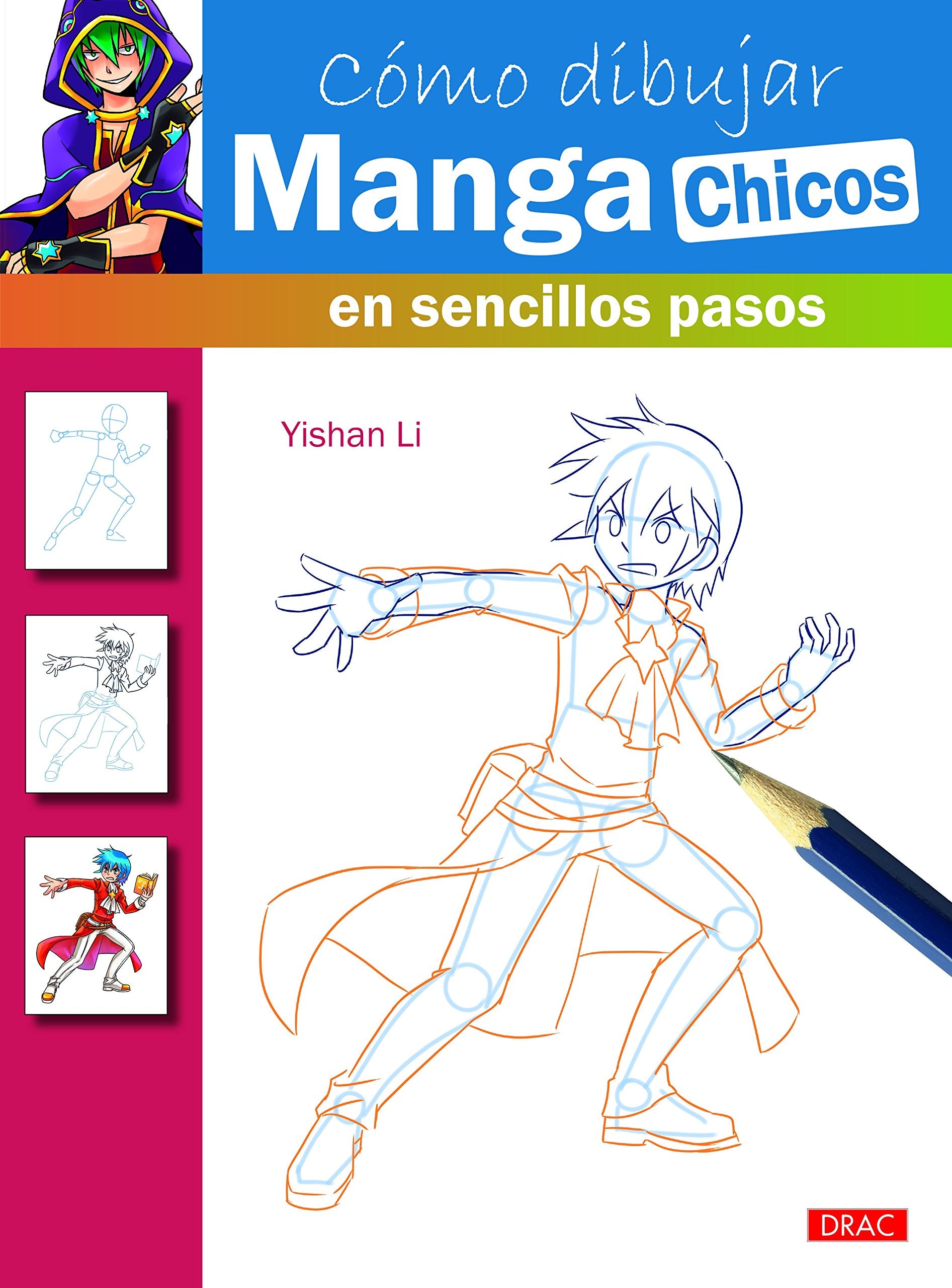 Cómo dibujar Manga Chicos en sencillos pasos book