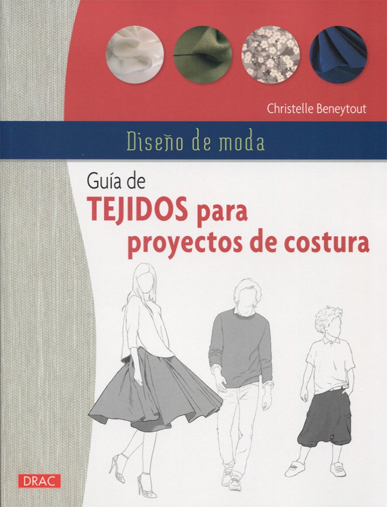 Diseño de moda. Guía de tejidos para proyectos de costura book