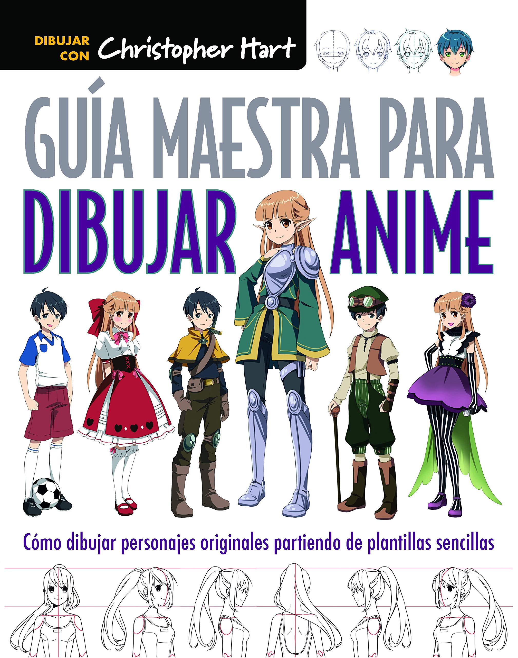 Guía maestra para dibujar anime : cómo dibujar personajes originales partiendo de plantillas sencillas Arts & Music