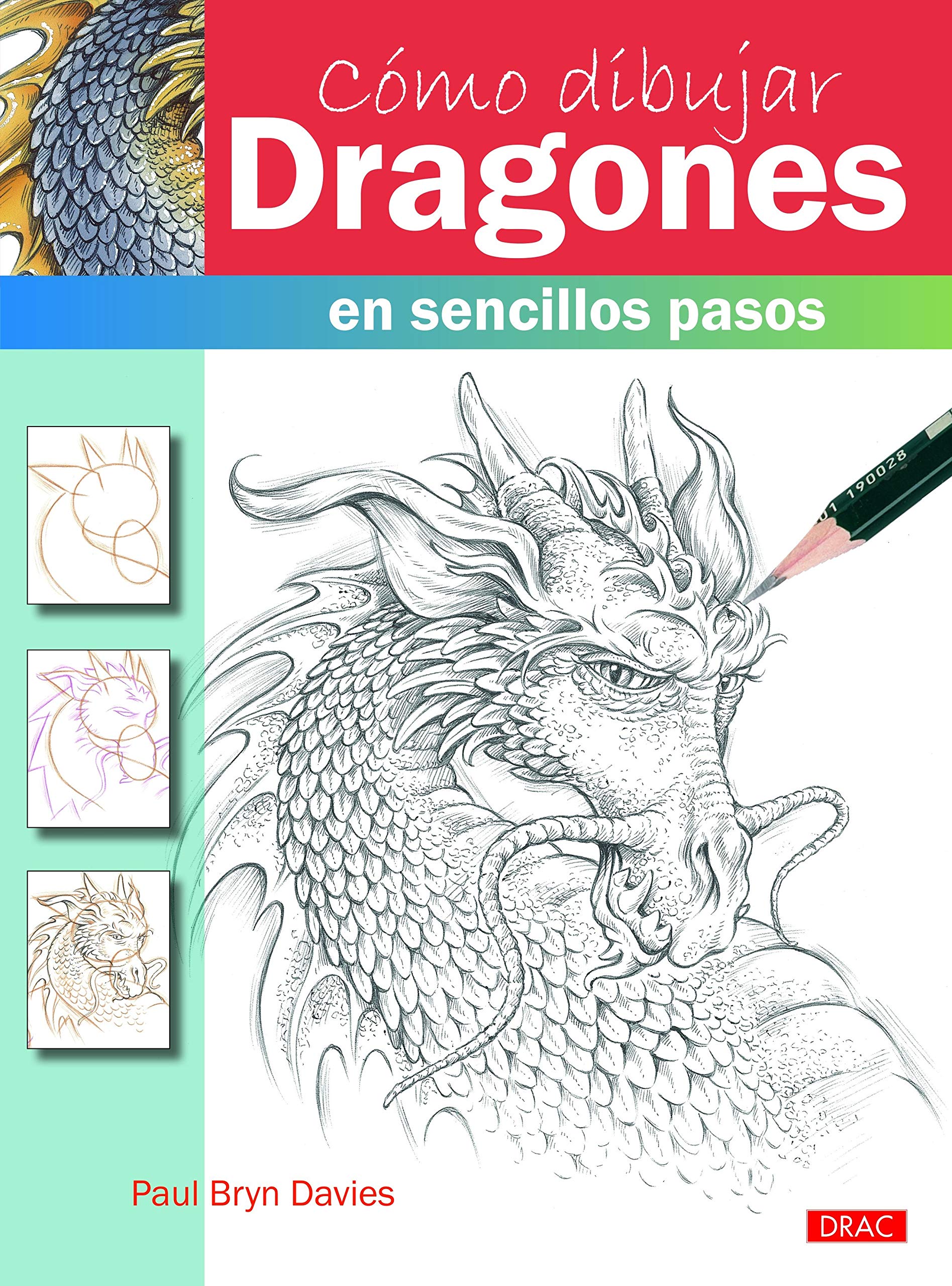 Cómo dibujar dragones en sencillos pasos book