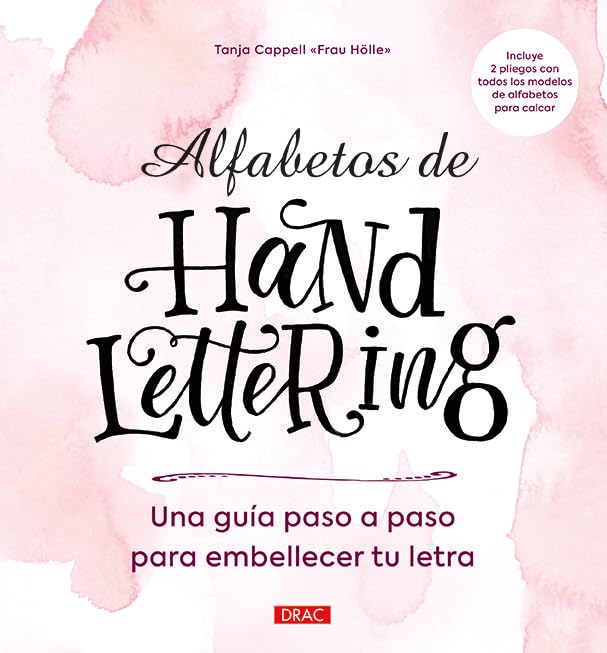 Alfabetos de Handlettering : guía paso a paso para embellercer tu letra Social Sciences