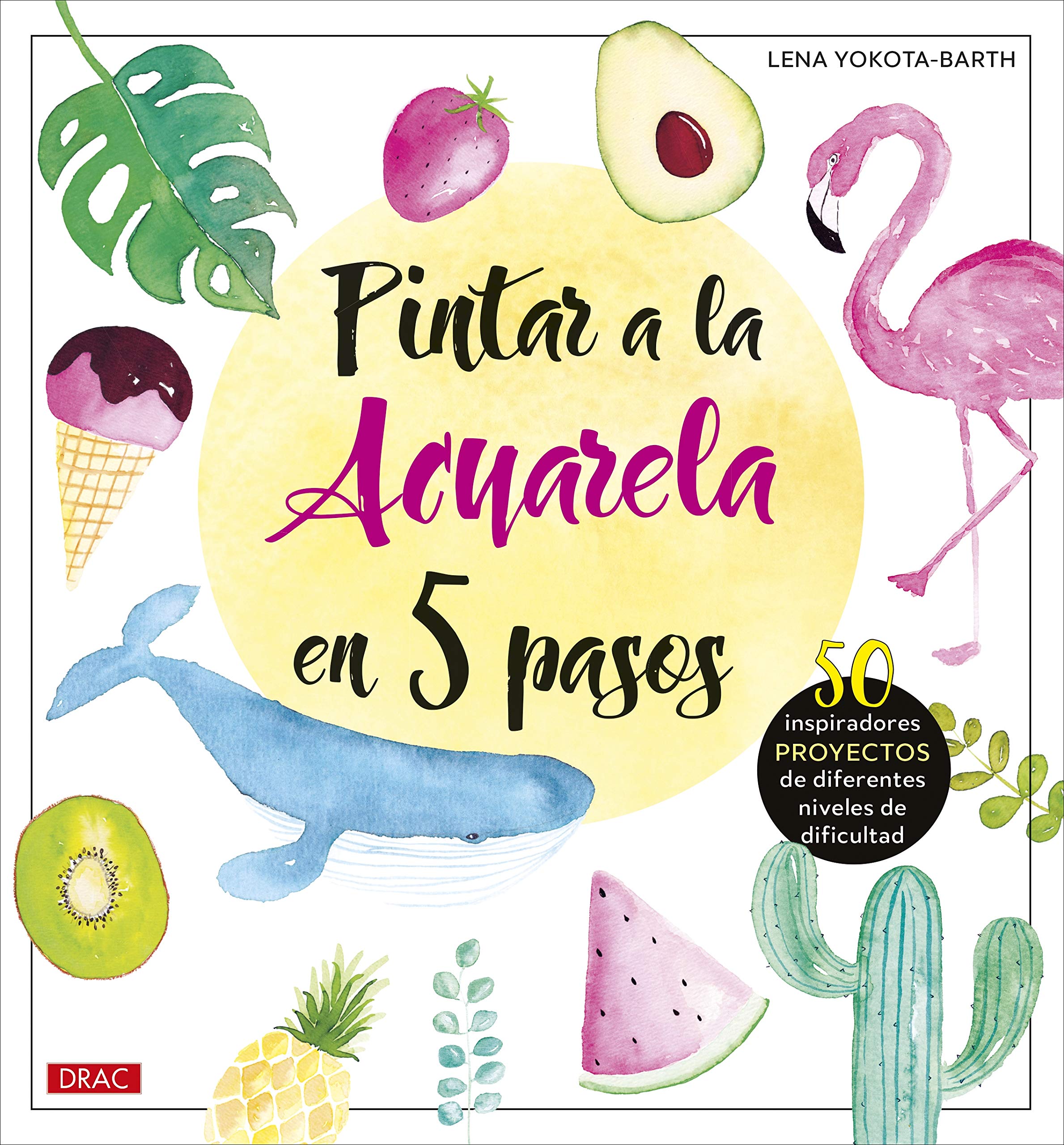 Pintar a la acuarela en 5 pasos book