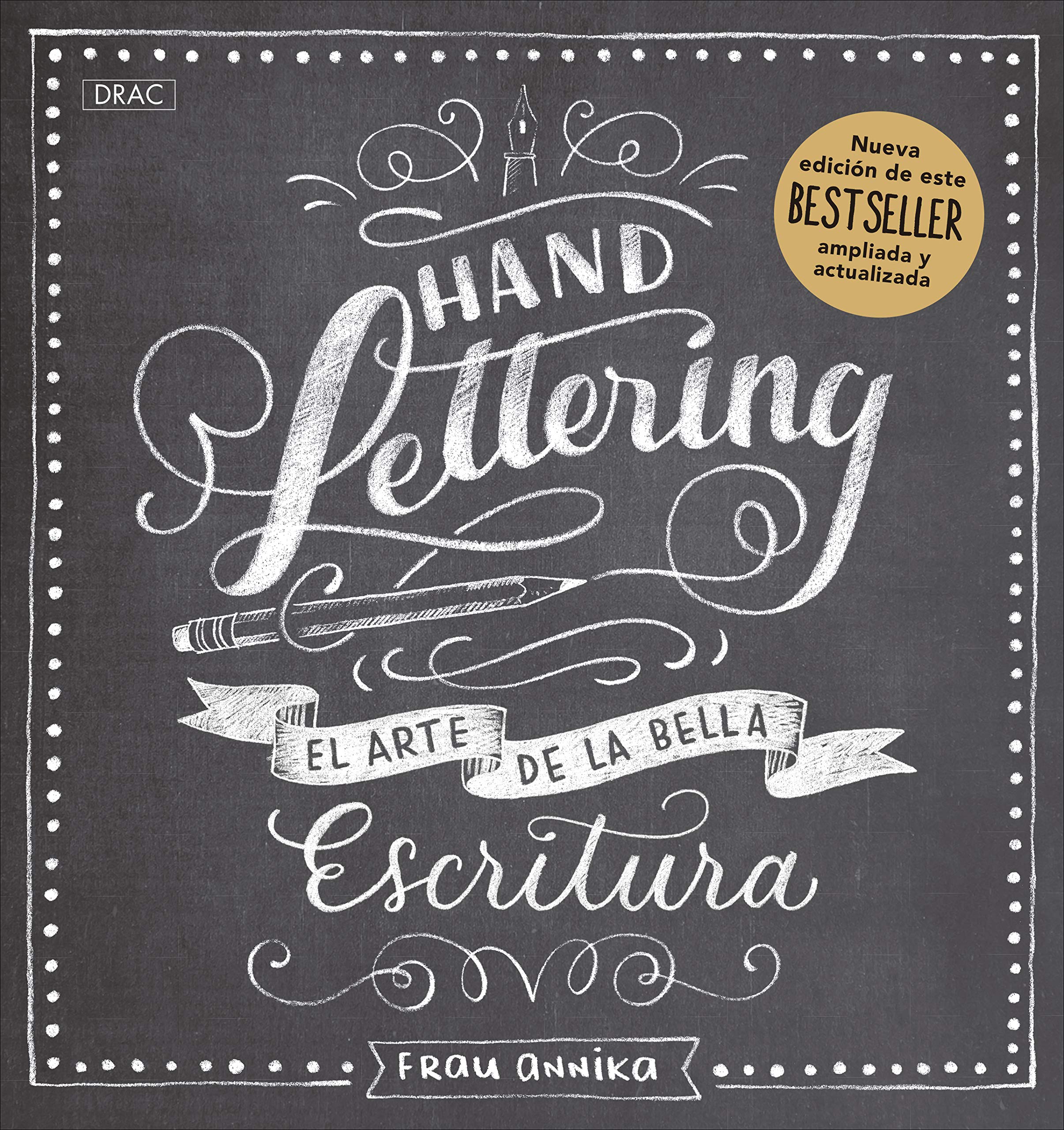 Handlettering. El arte de la bella escritura. Nueva edición. book