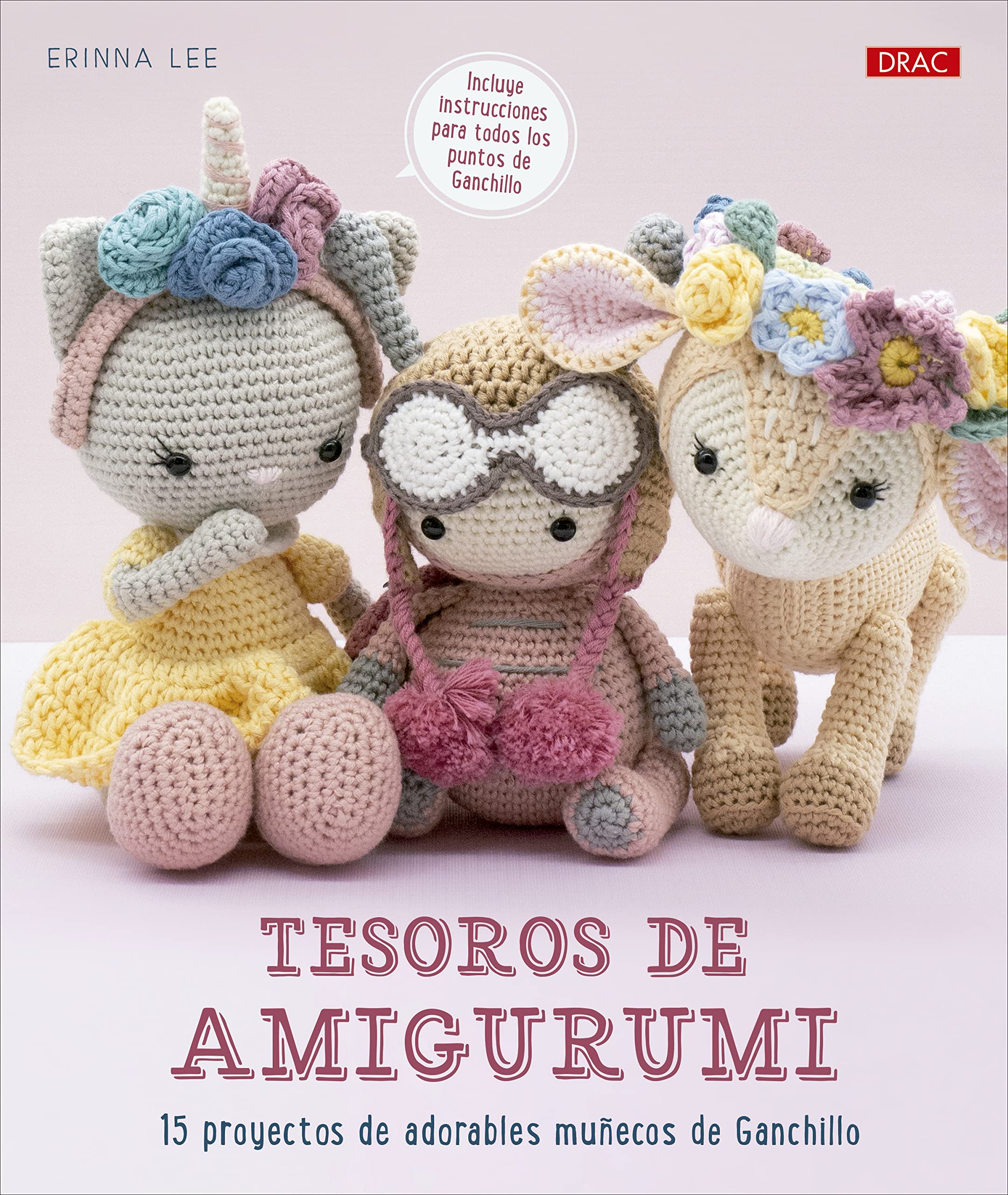 Tesoros de Amigurumi: 15 proyectos de adorables muñecos de ganchillo Hobbies & Crafts