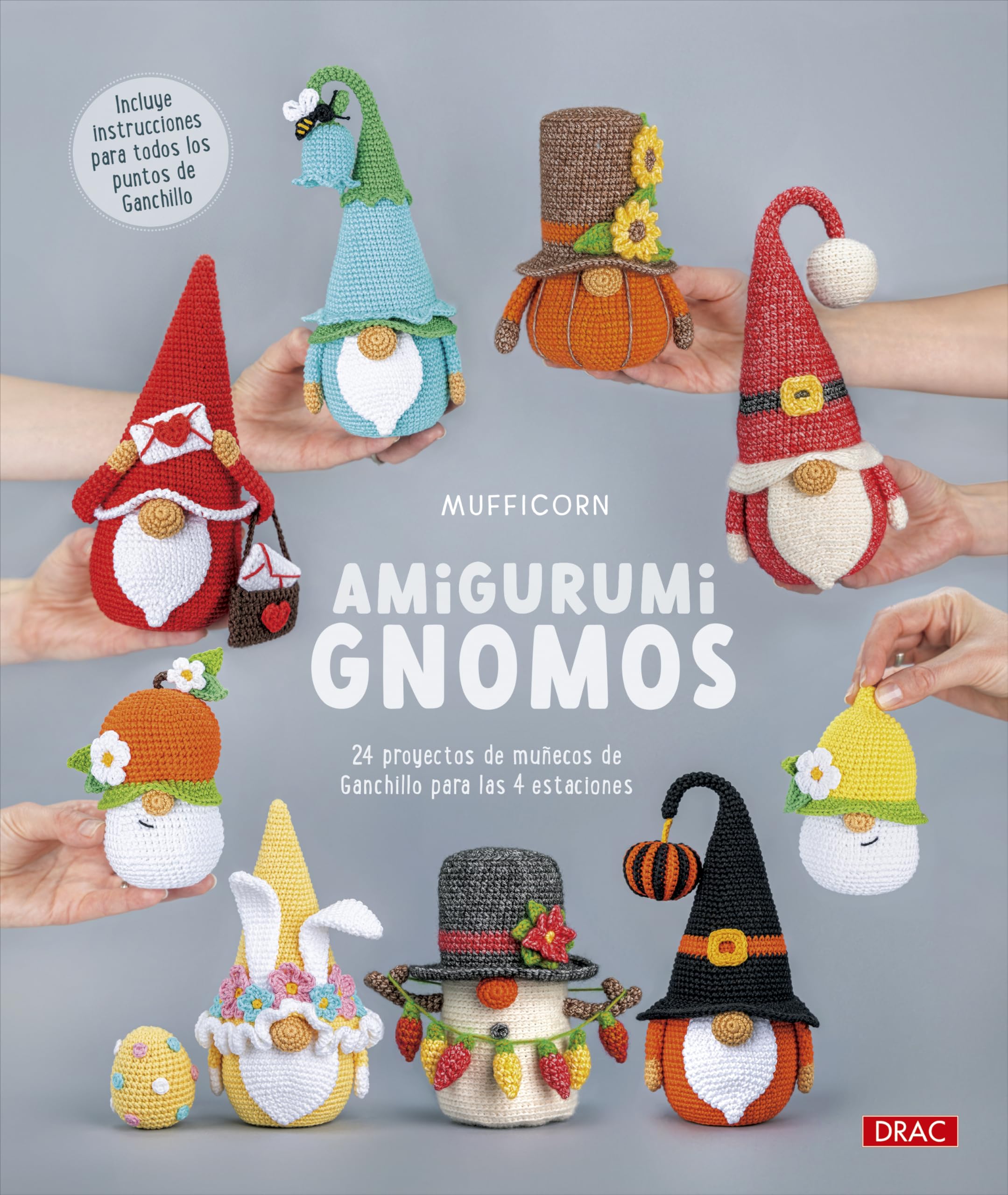 Amigurumi. Gnomos: 24 proyectos de muñecos de Ganchillo para las 4 estaciones book