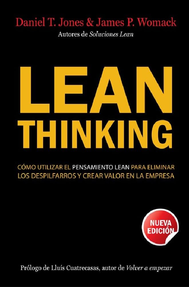 Lean Thinking: cómo utilizar el pensamiento Lean para eliminar los despilfarros y crear valor e Business, Finance & Career