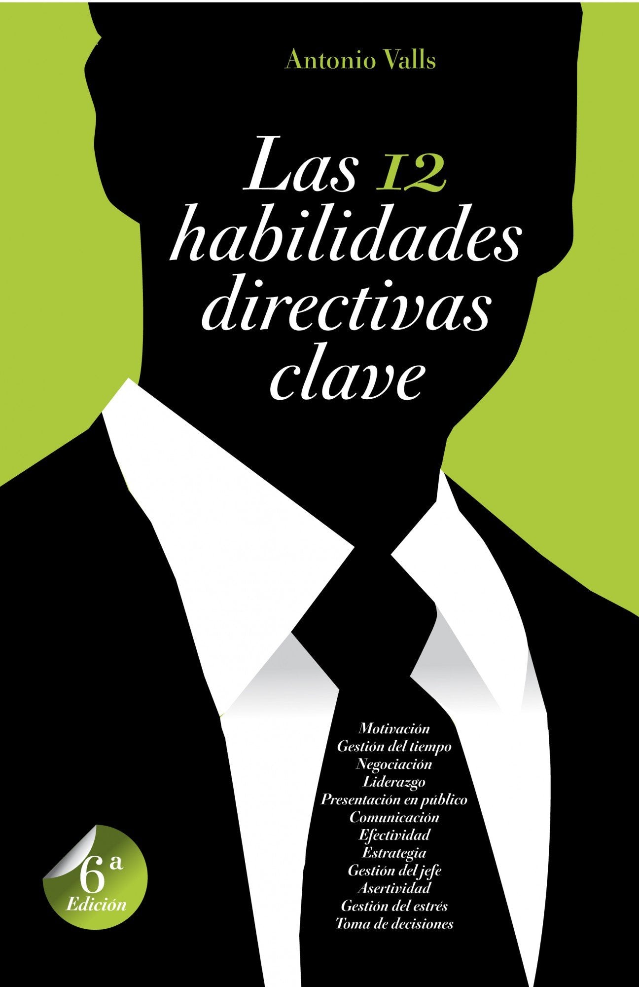Valls Roig, A: 12 habilidades directivas clave Business, Finance & Career