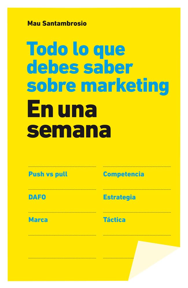 Todo lo que debes saber sobre marketing en una semana Business, Finance & Career