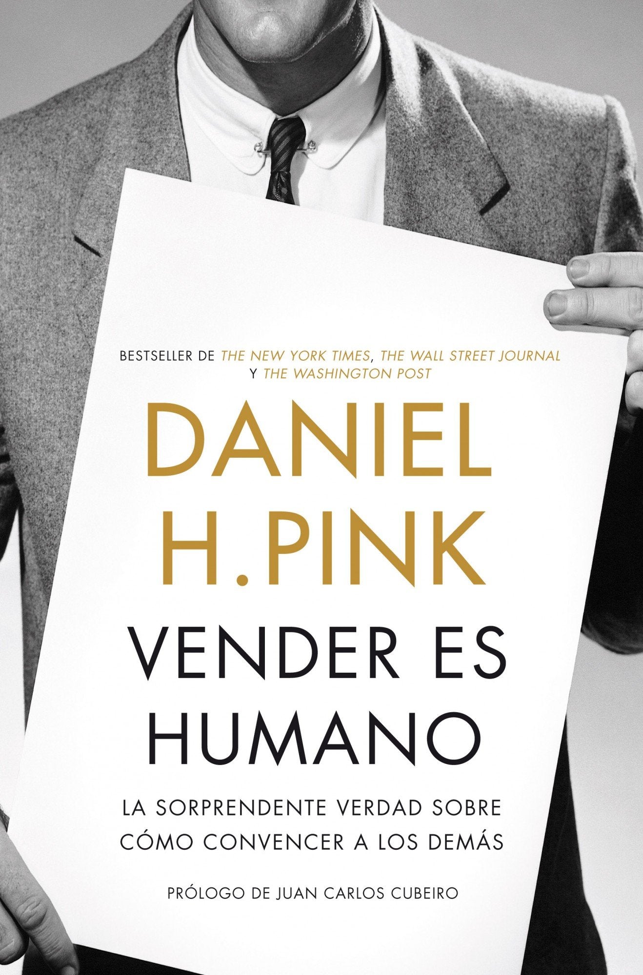 Vender es humano : la sorprendente verdad sobre cómo convencer a los demás (Gestión 2000) Business, Finance & Career