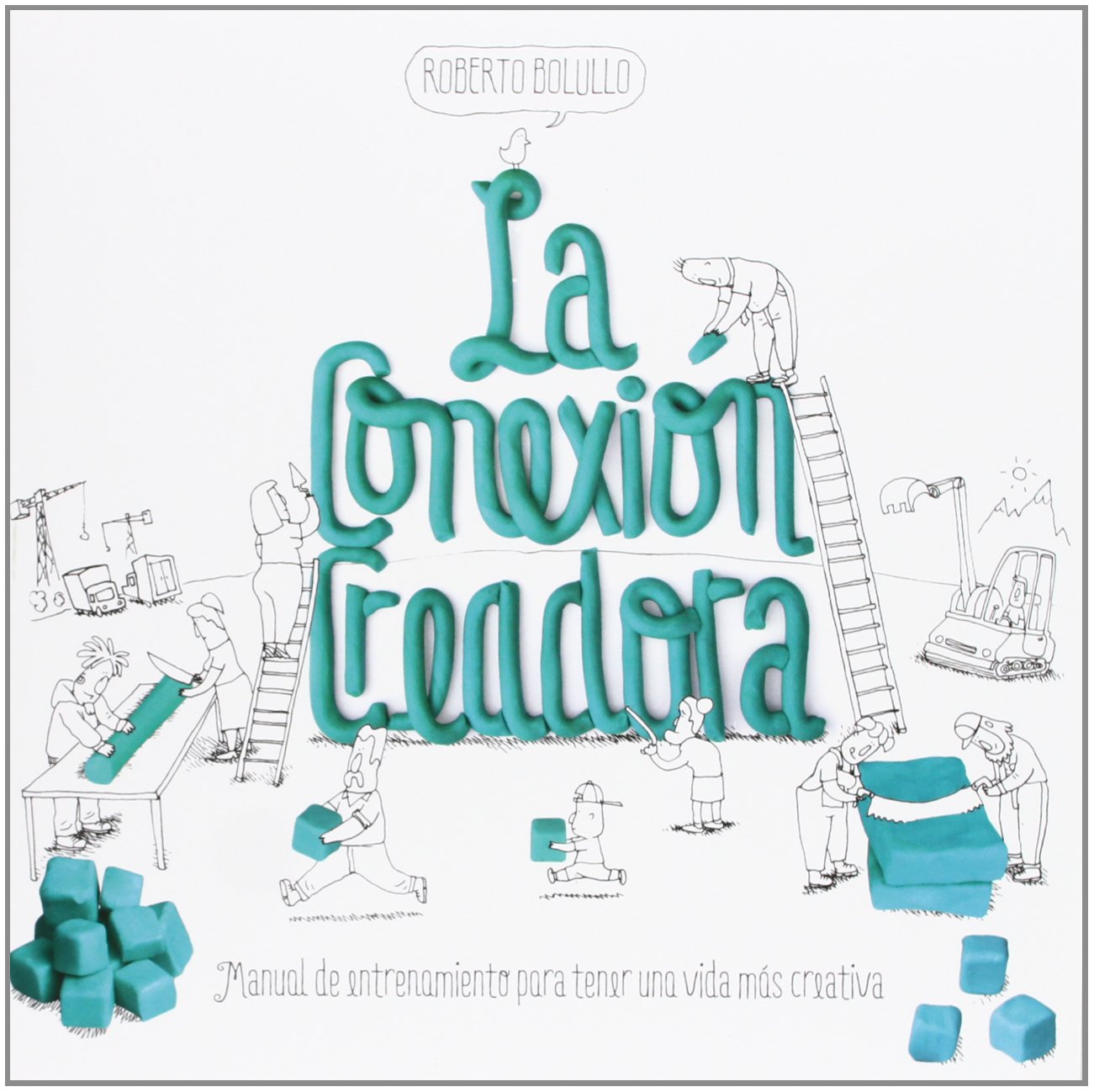 Bolullo, R: Conexión creadora : manual de entrenamiento para Business, Finance & Career