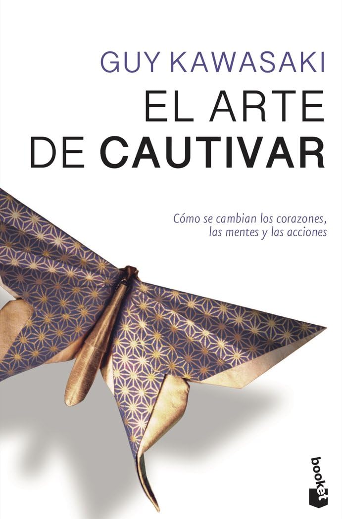 El arte de cautivar (Empresa y Talento) Business, Finance & Career