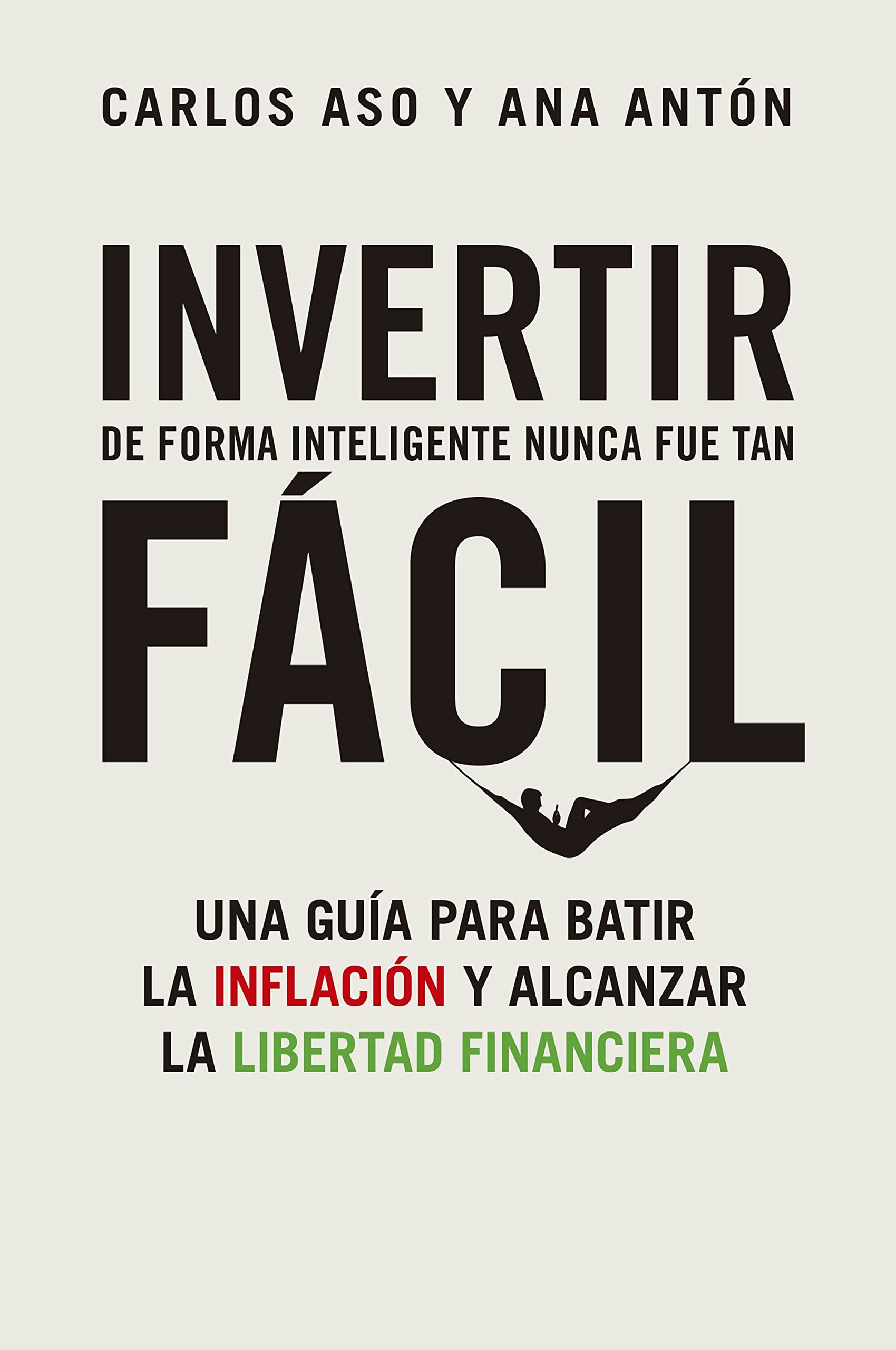 Invertir de forma inteligente nunca fue tan fácil Business & Technology