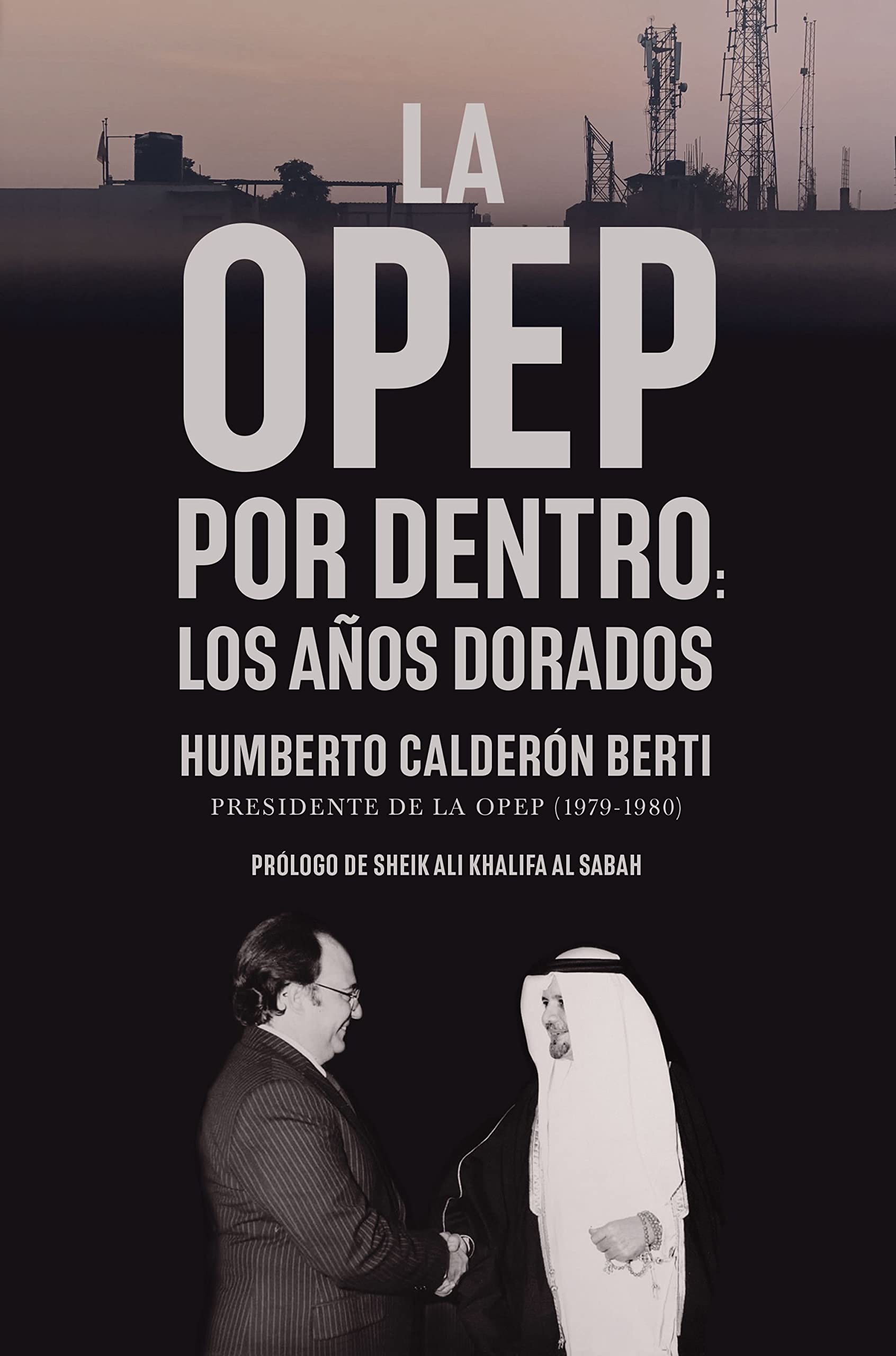 La OPEP por dentro: Los años dorados (Gestión 2000) Science