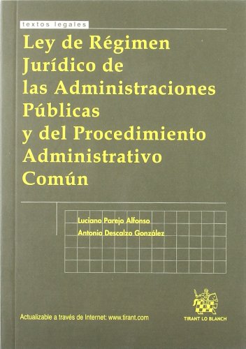 Ley de régimen jurídico de las administraciones públicas y del procedimiento administrativo común Learning & Reference