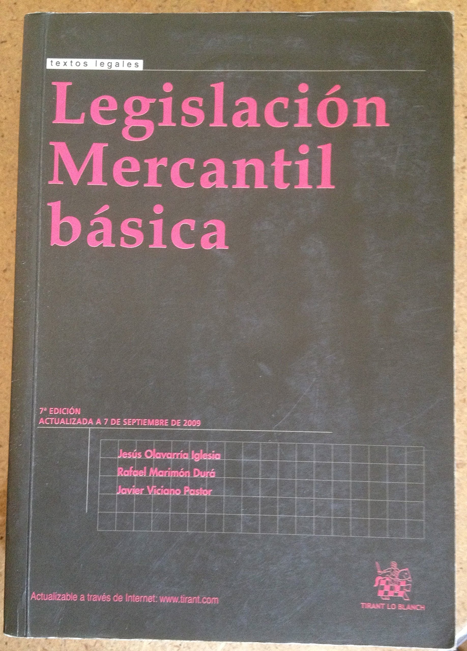 Legislación mercantil básica 7ª Ed. 2009 Books