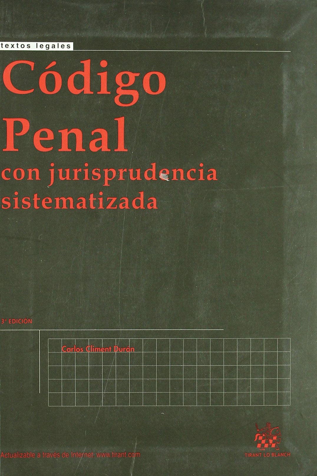 Código Penal con Jurisprudencia Sistematizada 3ª ed. 2010 book