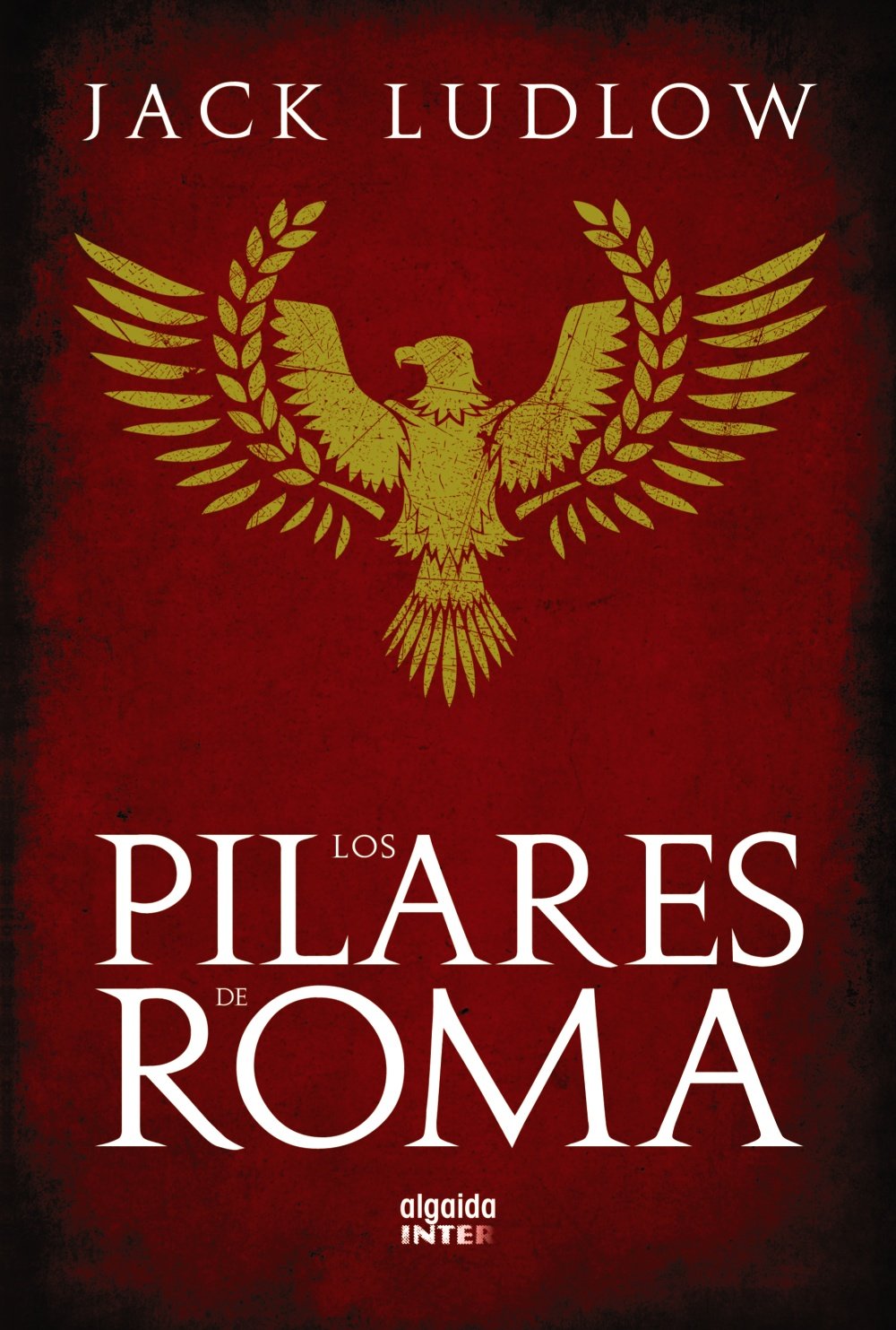 Los pilares de Roma Social Sciences Books