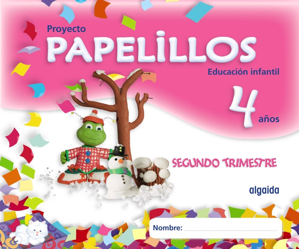 Papelillos 4 años. 2º Trimestre book