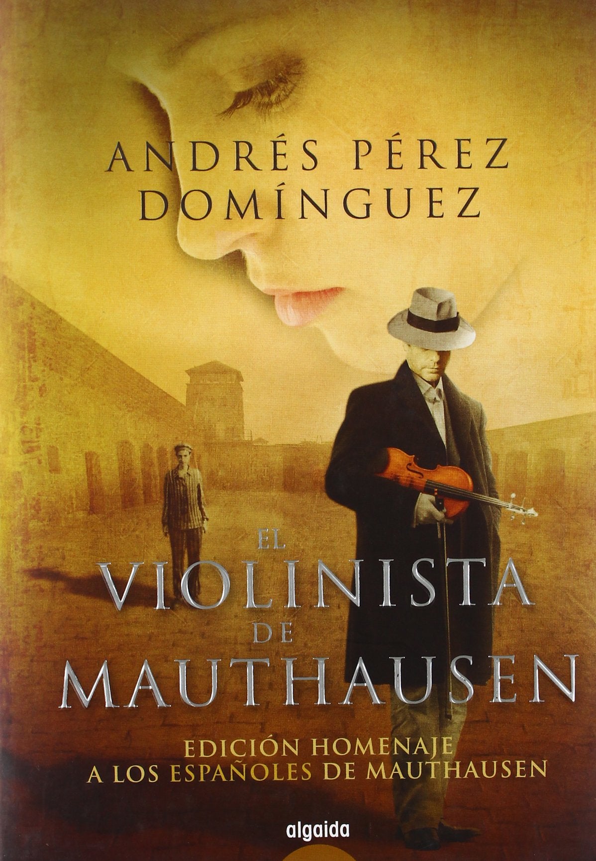 El violinista de Mauthausen / The Violinist of Mauthausen book