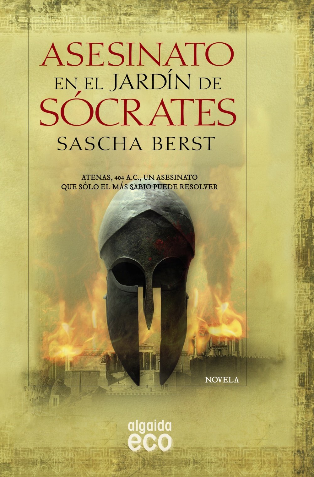 Asesinato en el jardín de Sócrates (ALGAIDA LITERARIA - ECO) Historical Fiction