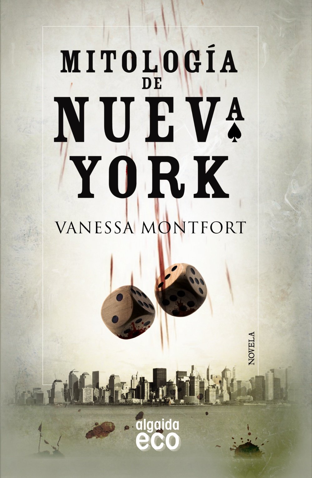 Mitología de Nueva York (ALGAIDA LITERARIA - ECO) Contemporary literature