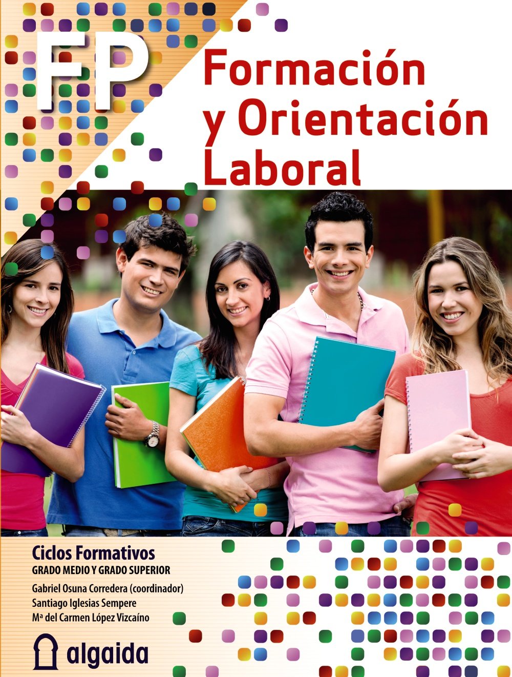 Formación y Orientación Laboral: Edición 2013 book