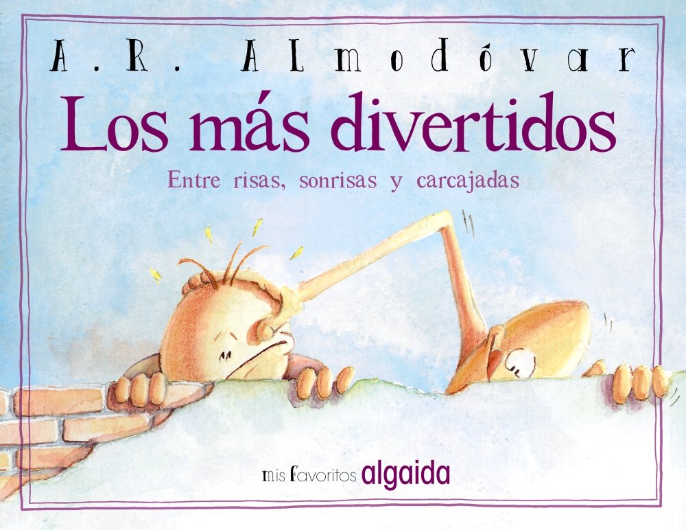Mis favoritos: Los más divertidos (INFANTIL - JUVENIL - CUENTOS DE LA MEDIA LUNITA - VOLÚMENES EN CARTONÉ) Contemporary literature Books