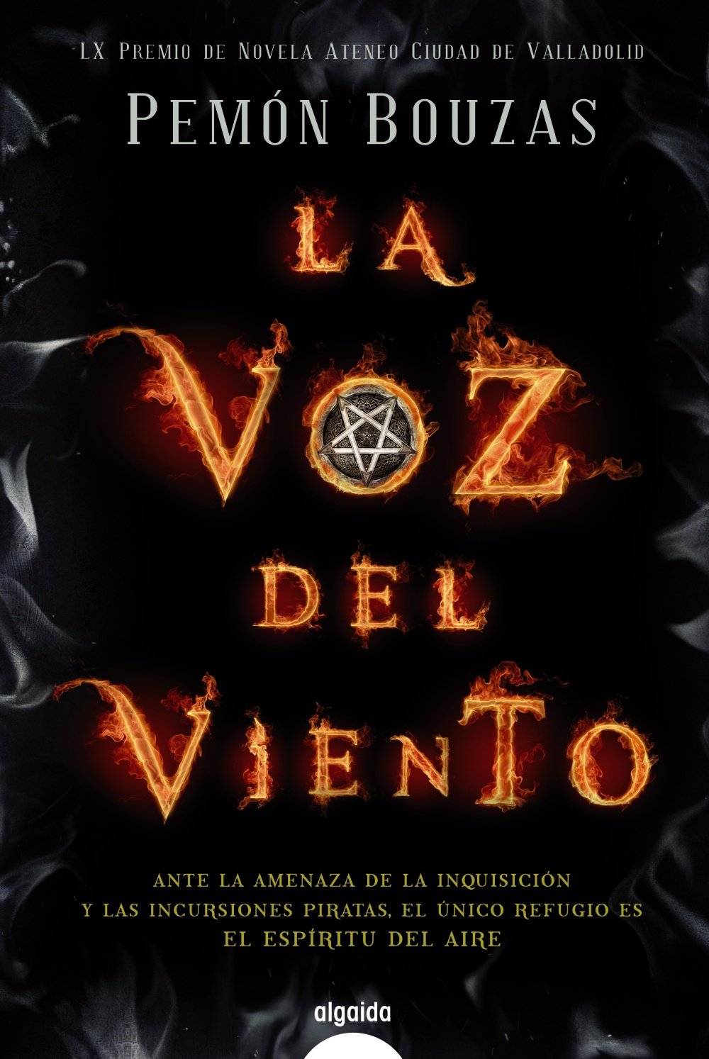 La voz del viento (ALGAIDA LITERARIA - PREMIO ATENEO CIUDAD DE VALLADOLID) Historical Fiction