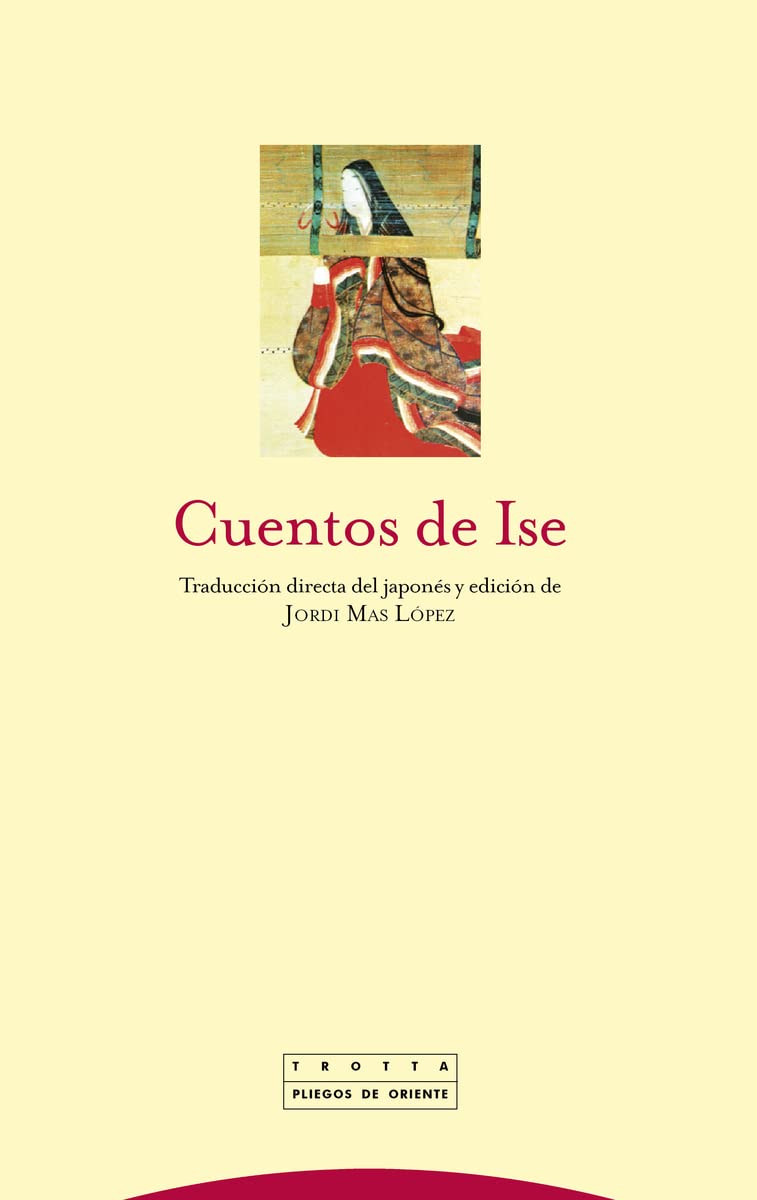 Cuentos de Ise (Pliegos de Oriente) Poetry