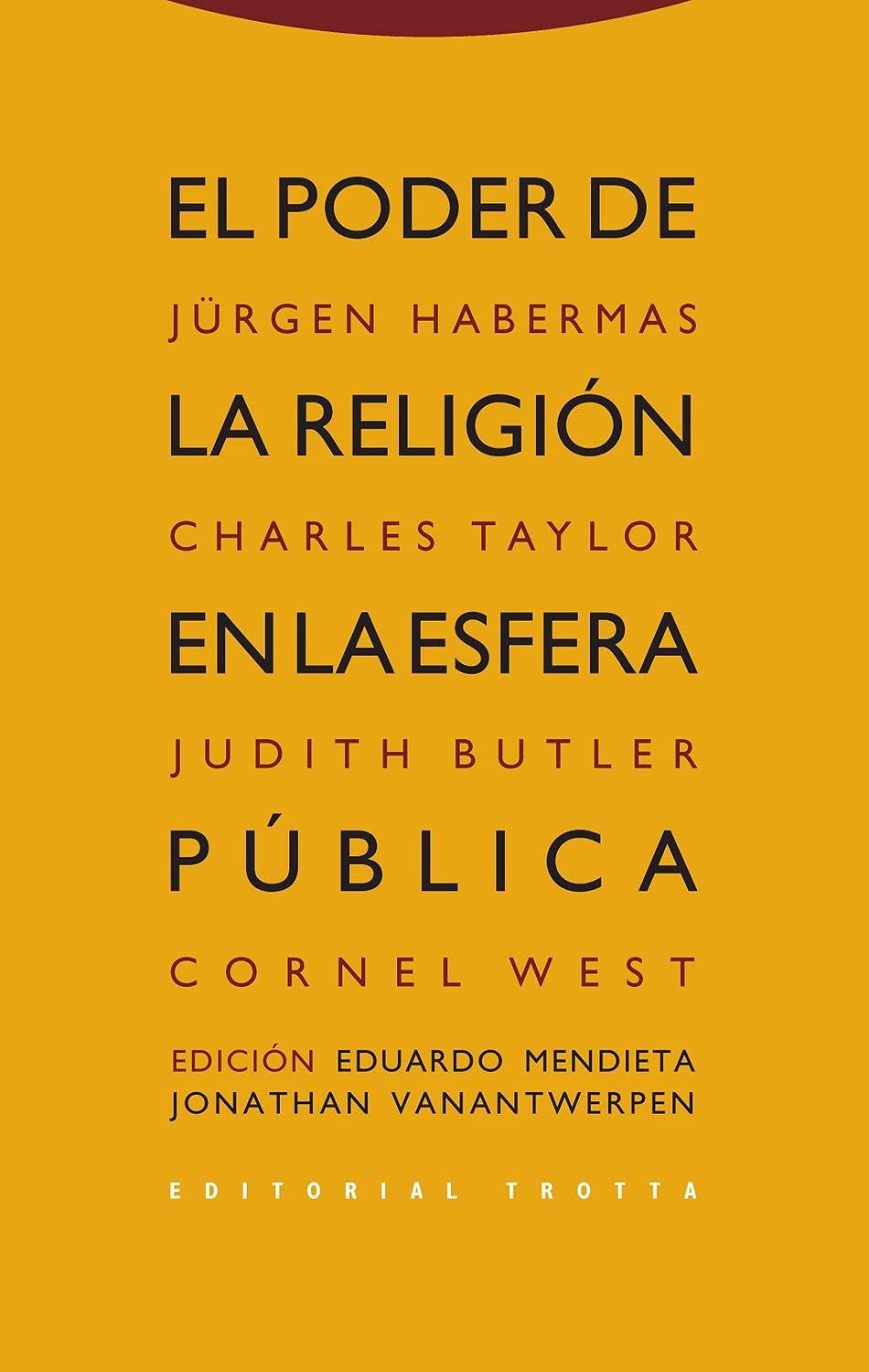 El poder de la religión en la esfera pública (Estructuras y Procesos. Filosofía) Philosophy
