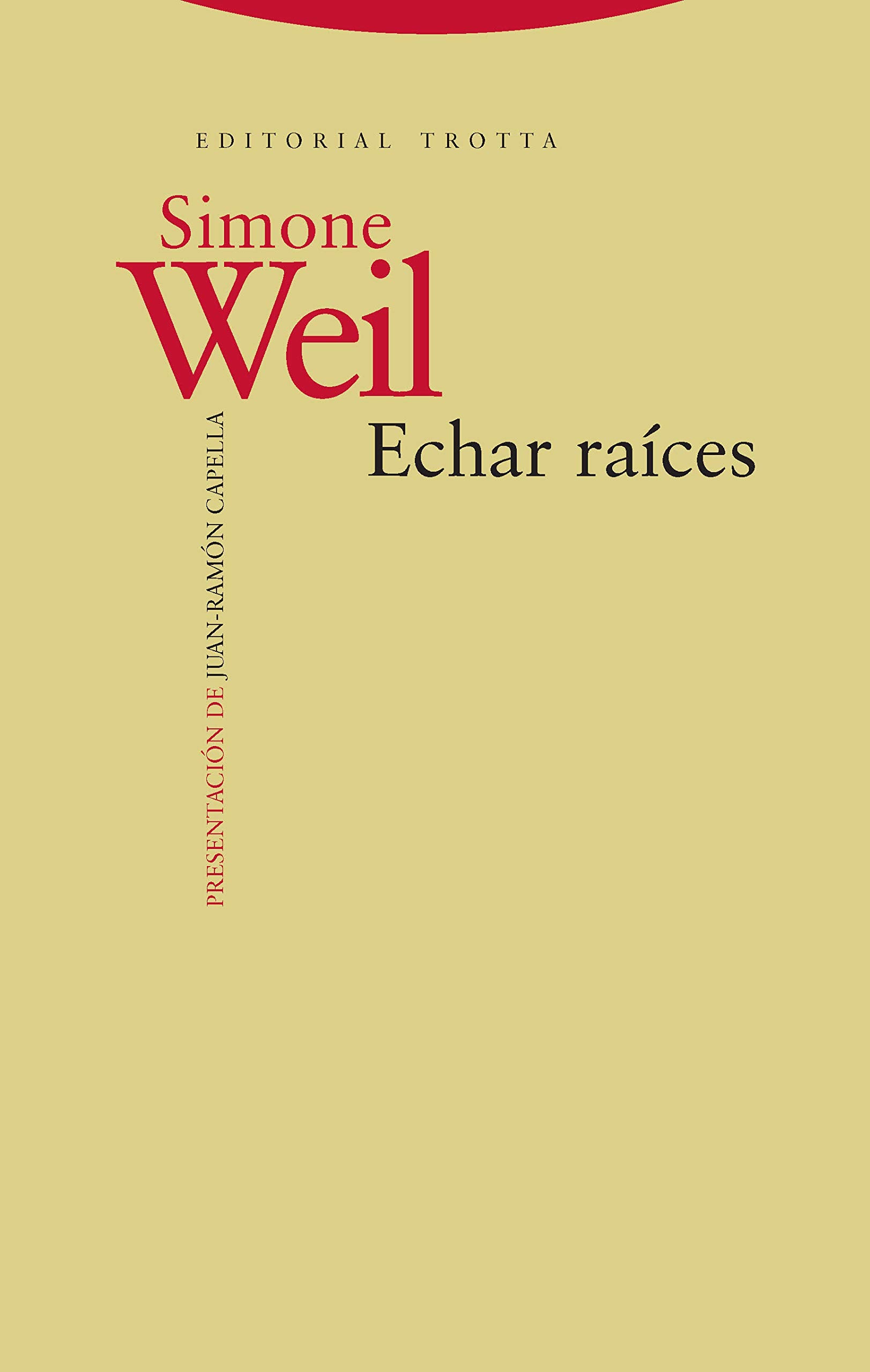 Echar raíces (Estructuras y Procesos. Ciencias Sociales) Philosophy