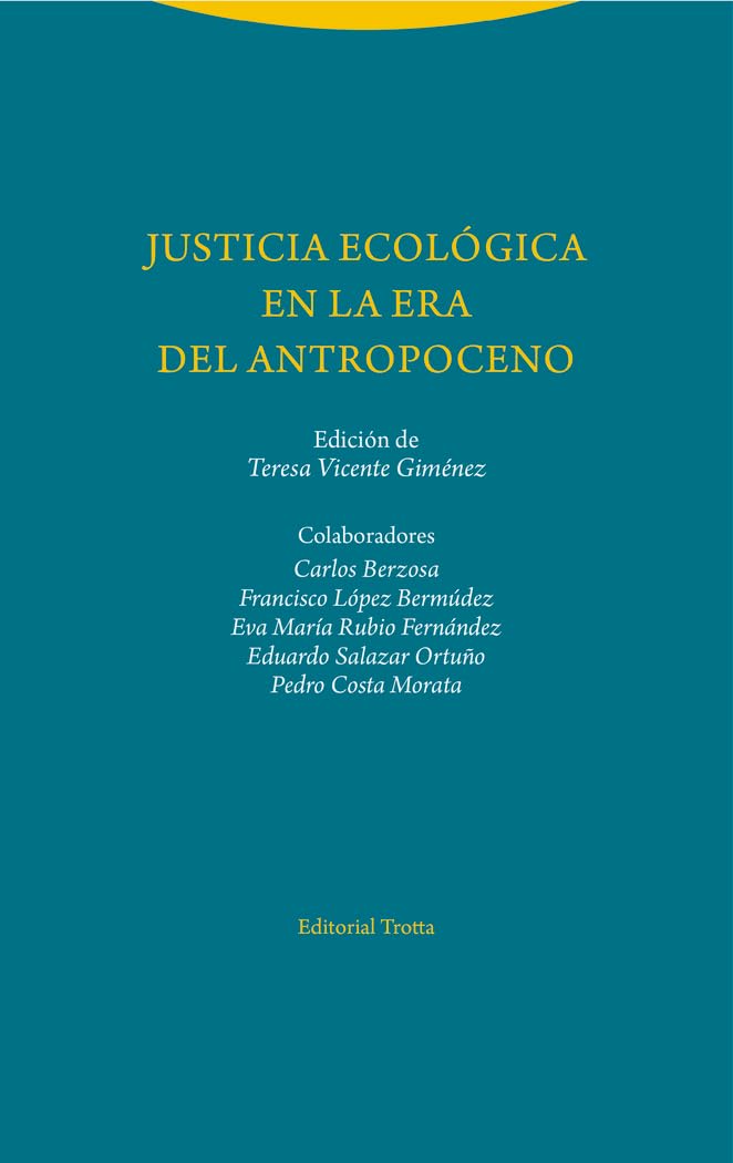 Justicia ecológica en la era del Antropoceno Law
