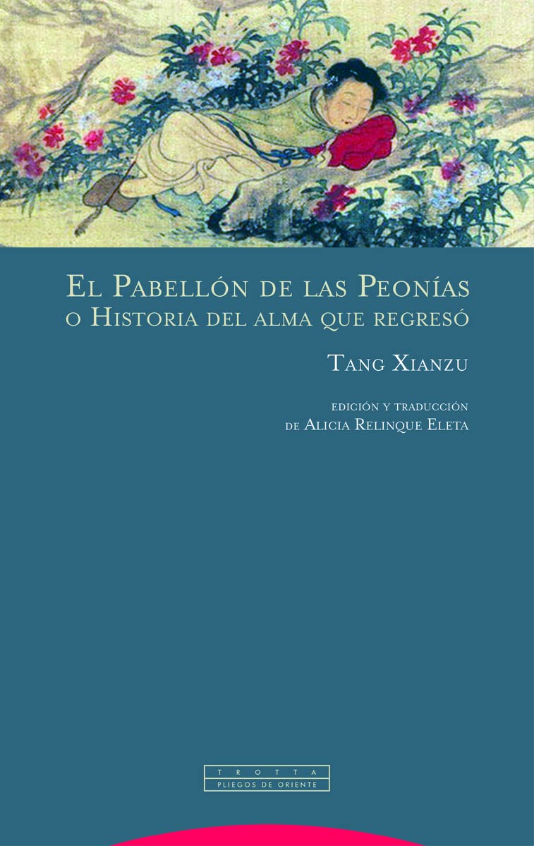 El pabellón de las peonías o Historia del alma que regresó (Pliegos de Oriente) Non-fiction