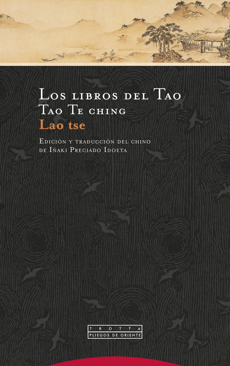 Los libros del Tao (NE): Tao Te ching (Pliegos de Oriente) Religion & Esotericism