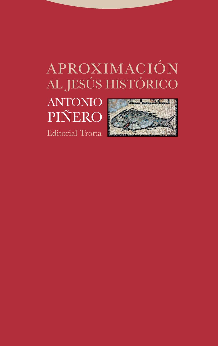 Aproximación al Jesús histórico (Estructuras y Procesos. Religión) Politics & History