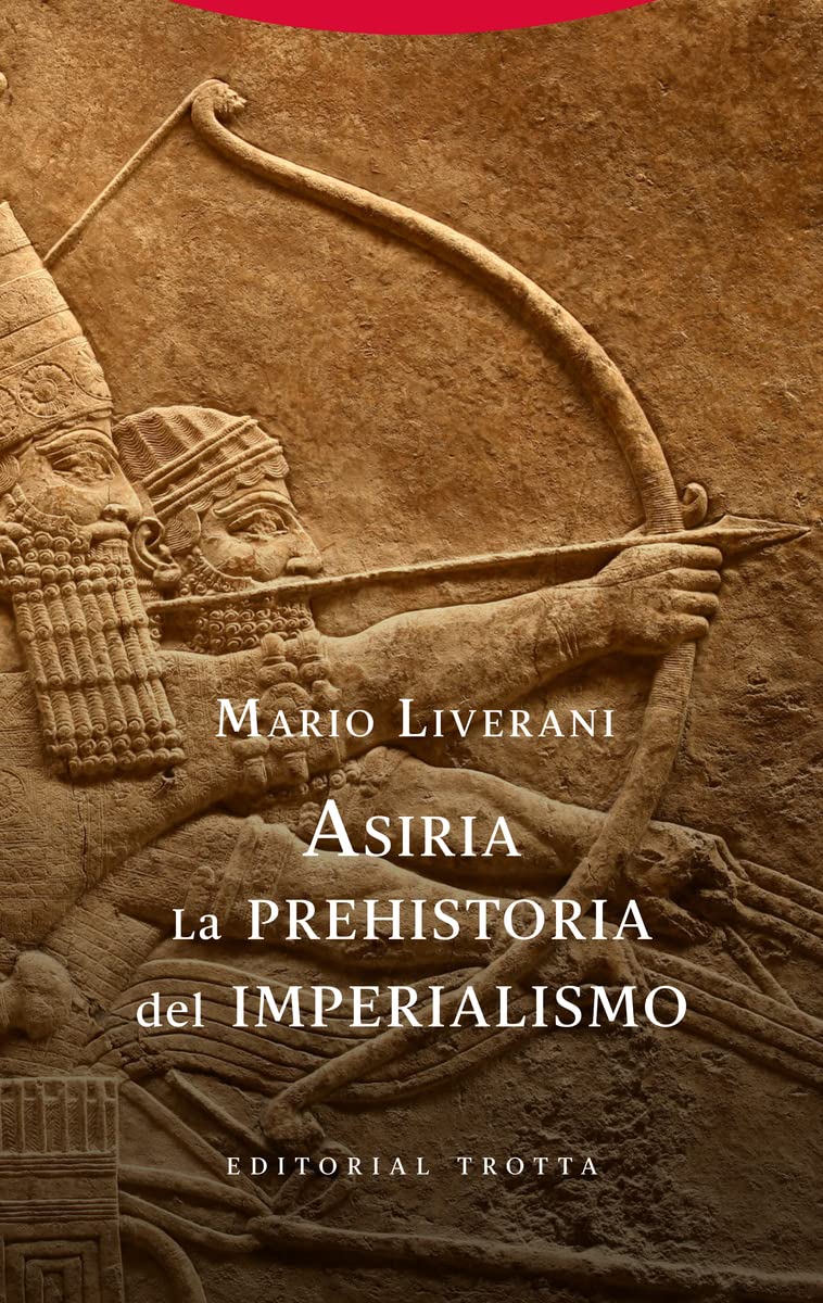 Asiria. La prehistoria del imperialismo book