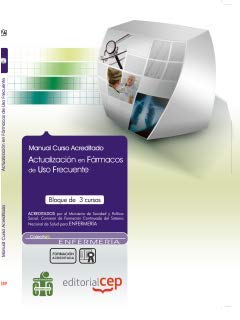Manual actualización en fármacos de uso frecuente (Colección 1176) Study Guides