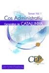 Temari Vol. I. Oposicions Cos Administratiu. Generalitat De Catalunya (Colección 954) Education & Training