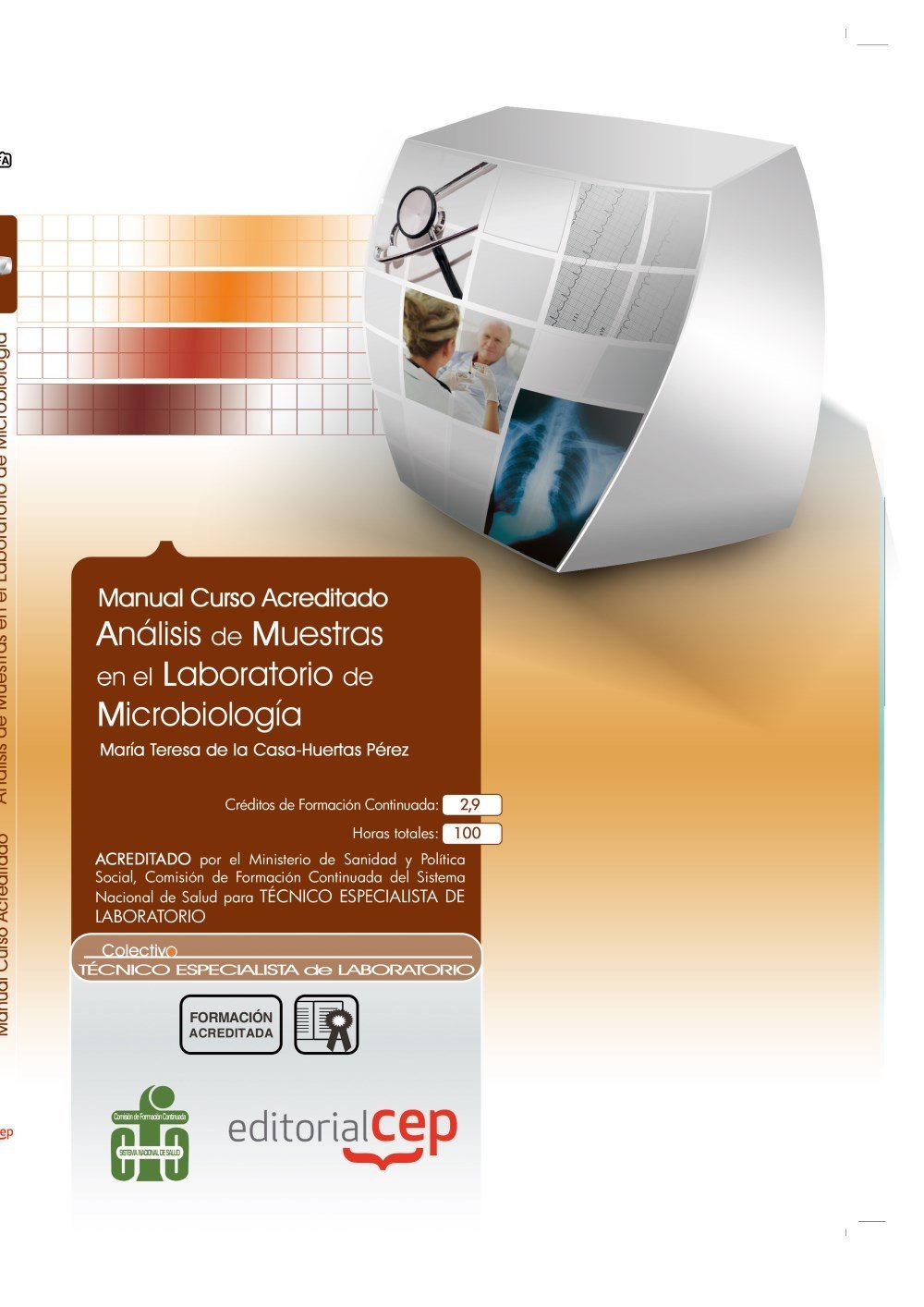 Manual Análisis de Muestras en el Laboratorio de Microbiología. Colección Formación Continuada book