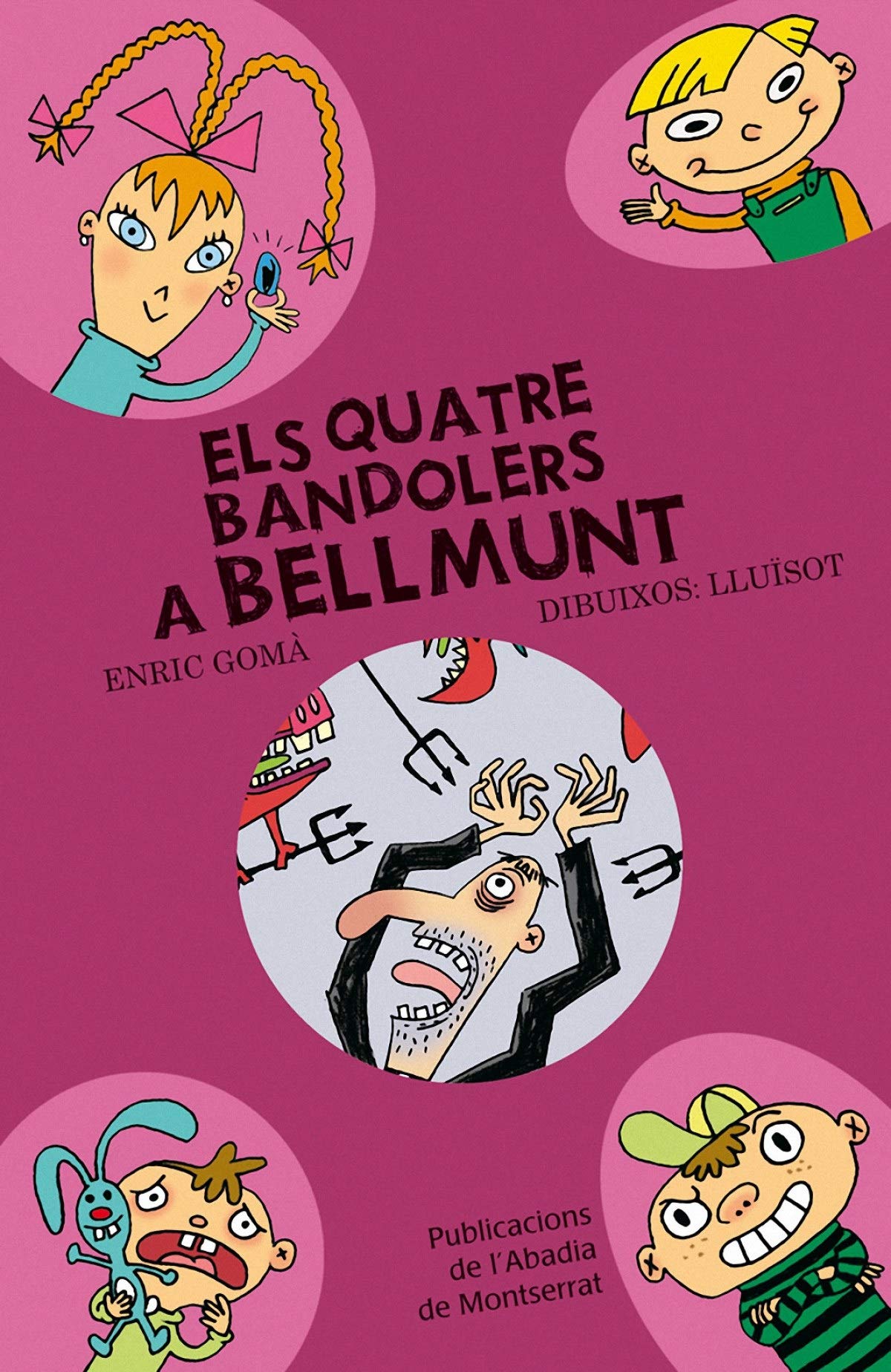 Els quatre bandolers a Bellmunt book