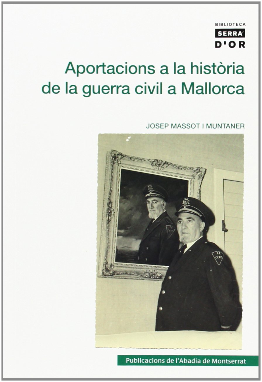 Aportacions a la història de la Guerra Civil a Mallorca book