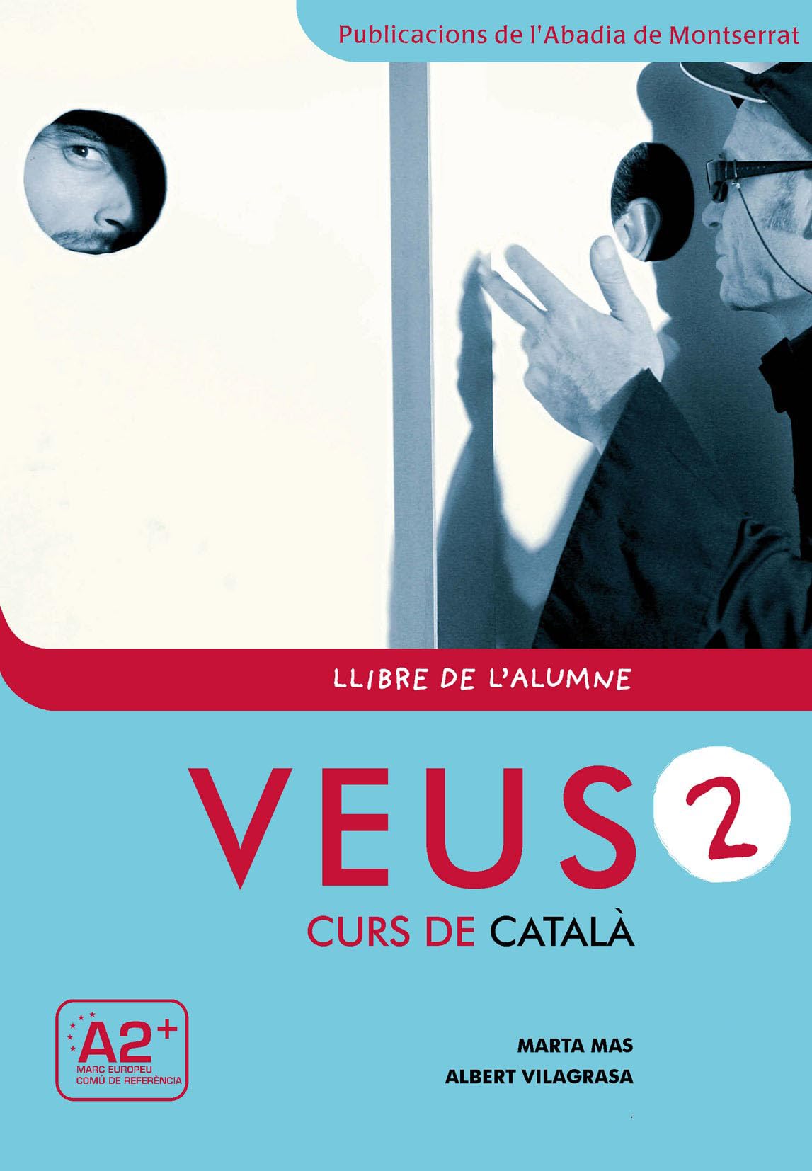 Veus 2, curs de català: Llibre de l'alumne 2 + CD (A2+) Foreign Languages ​​& Dictionaries