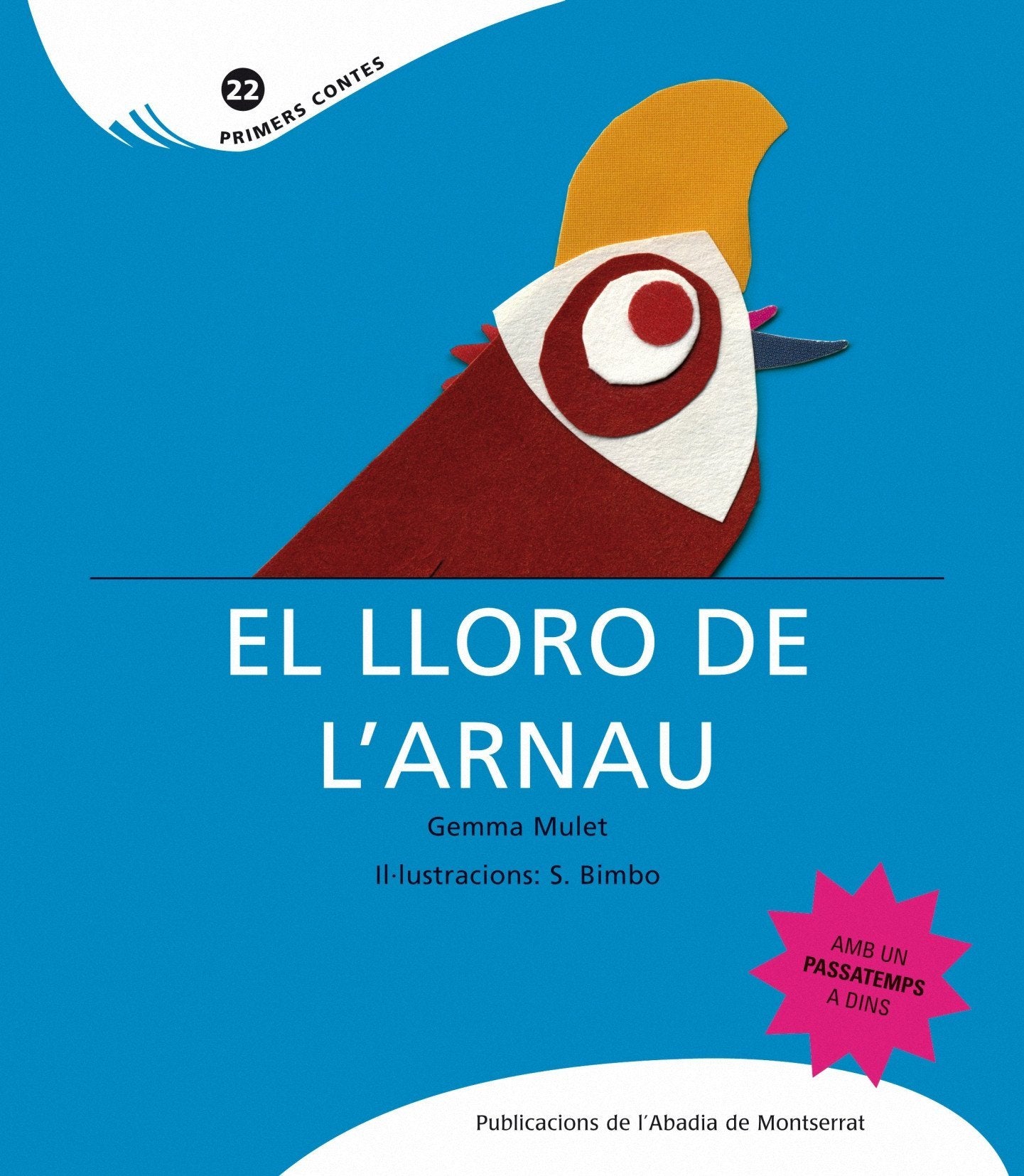 El lloro de l'Arnau (Primers Contes, Band 22) Learning & Reference