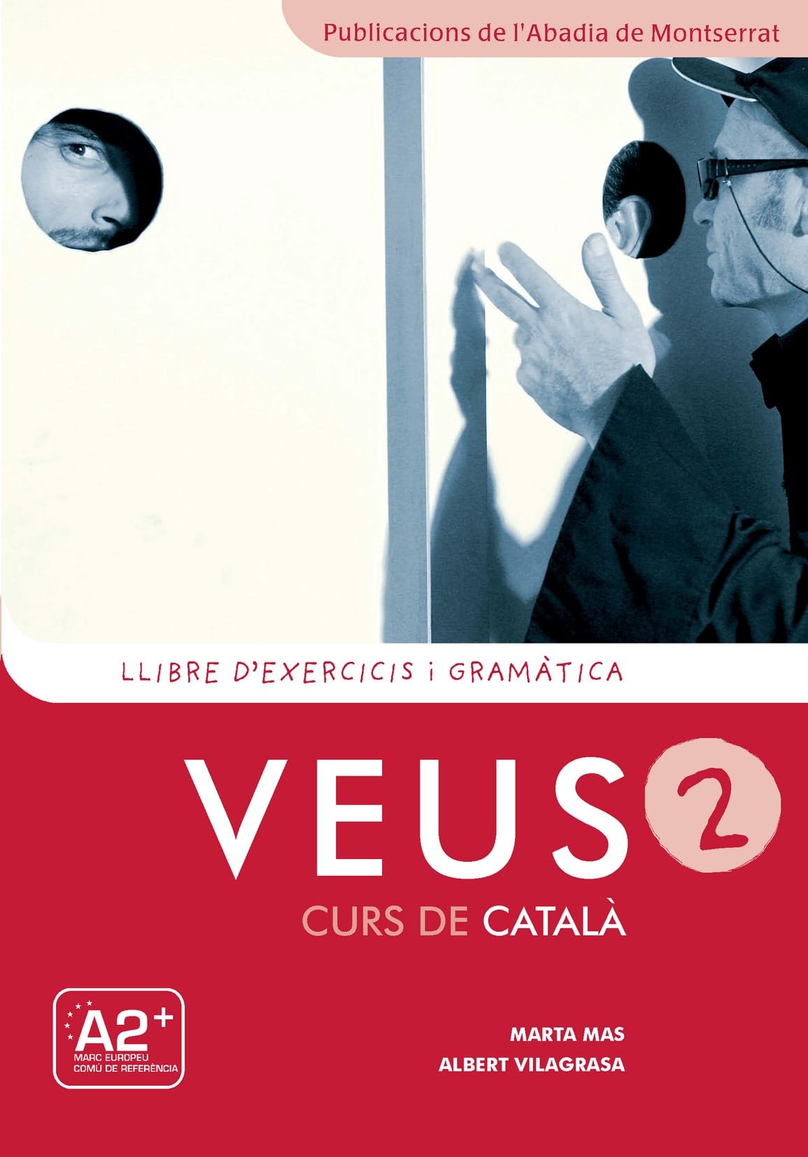 Veus 2, curs de català. Llibre d'exercicis i gramàtica book