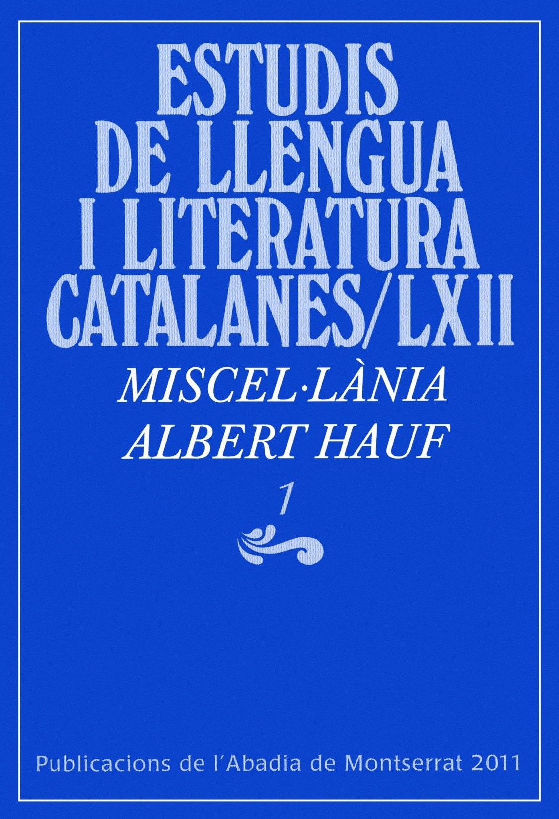 Miscel·lània Albert Hauf, 1 Social Sciences