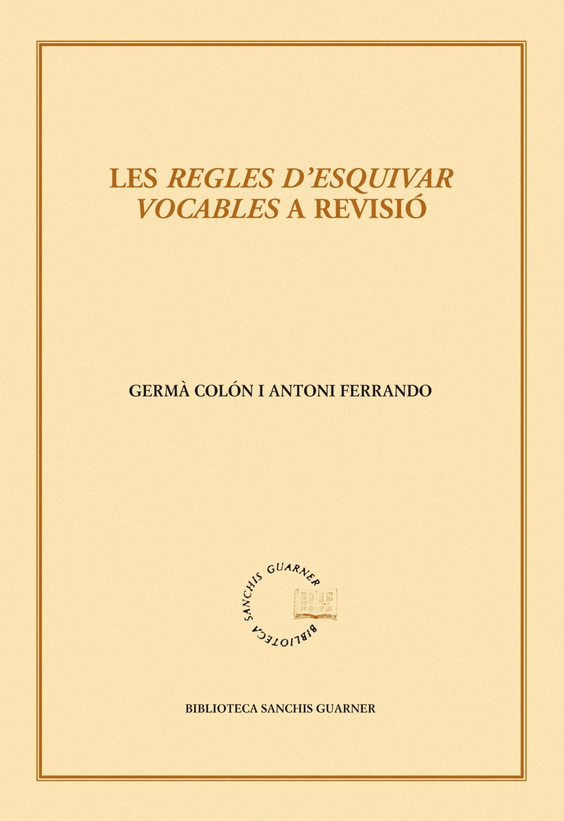 Les "Regles d'esquivar vocables" a revisió book