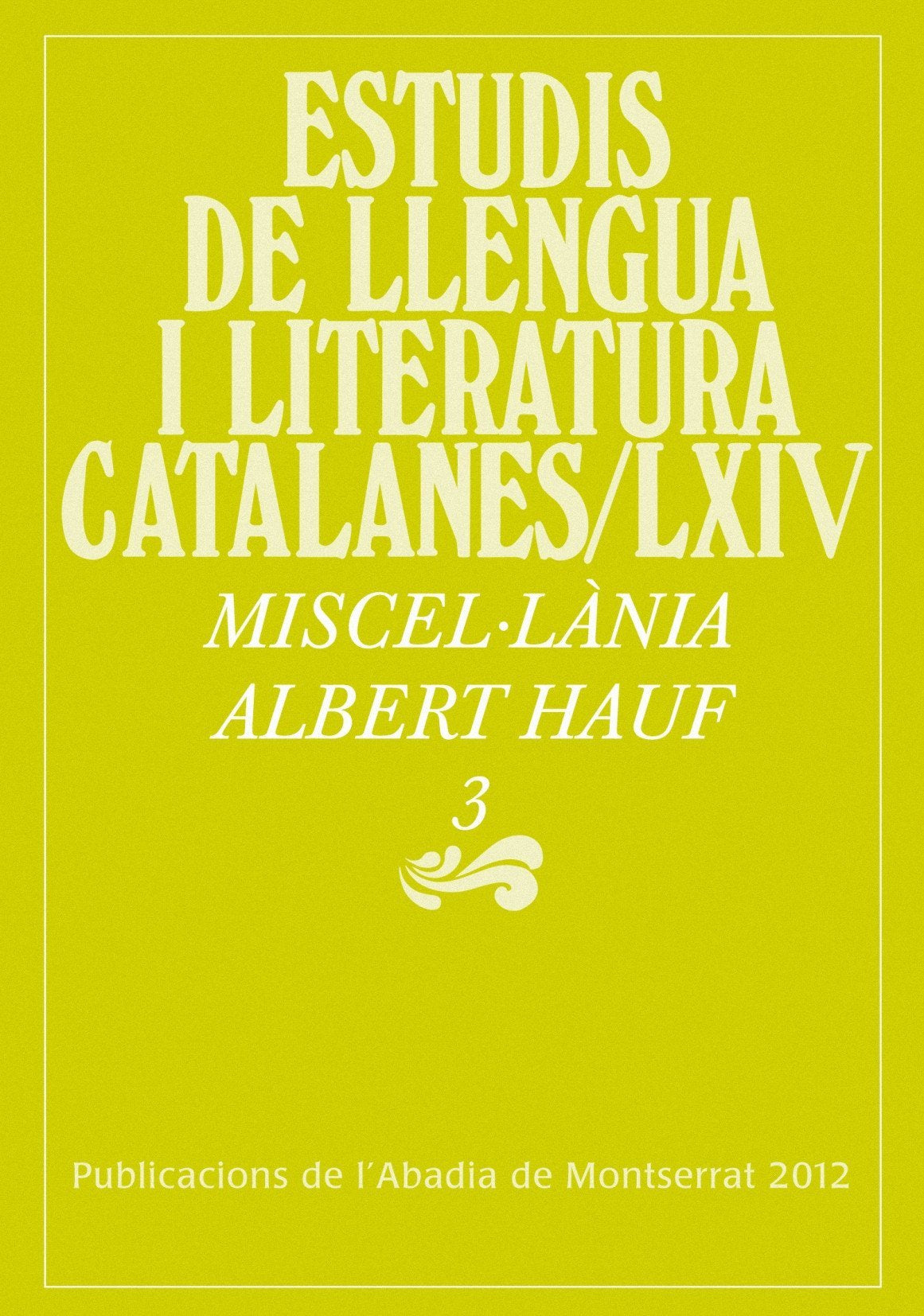 Miscel·lània Albert Hauf 3 Books
