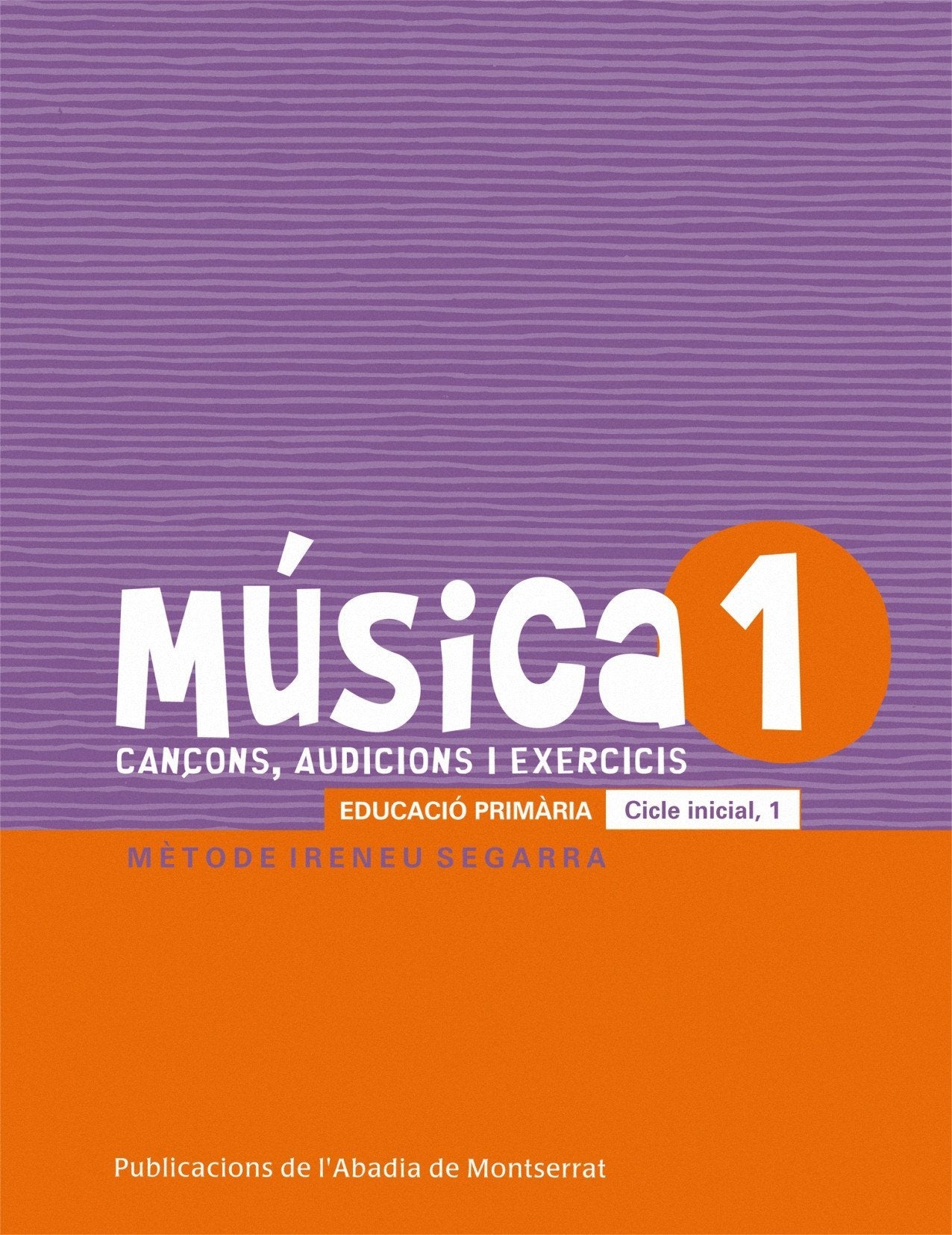 Música 1, Cançons, audicions i exercis, 1 Educació primària Learning & Reference