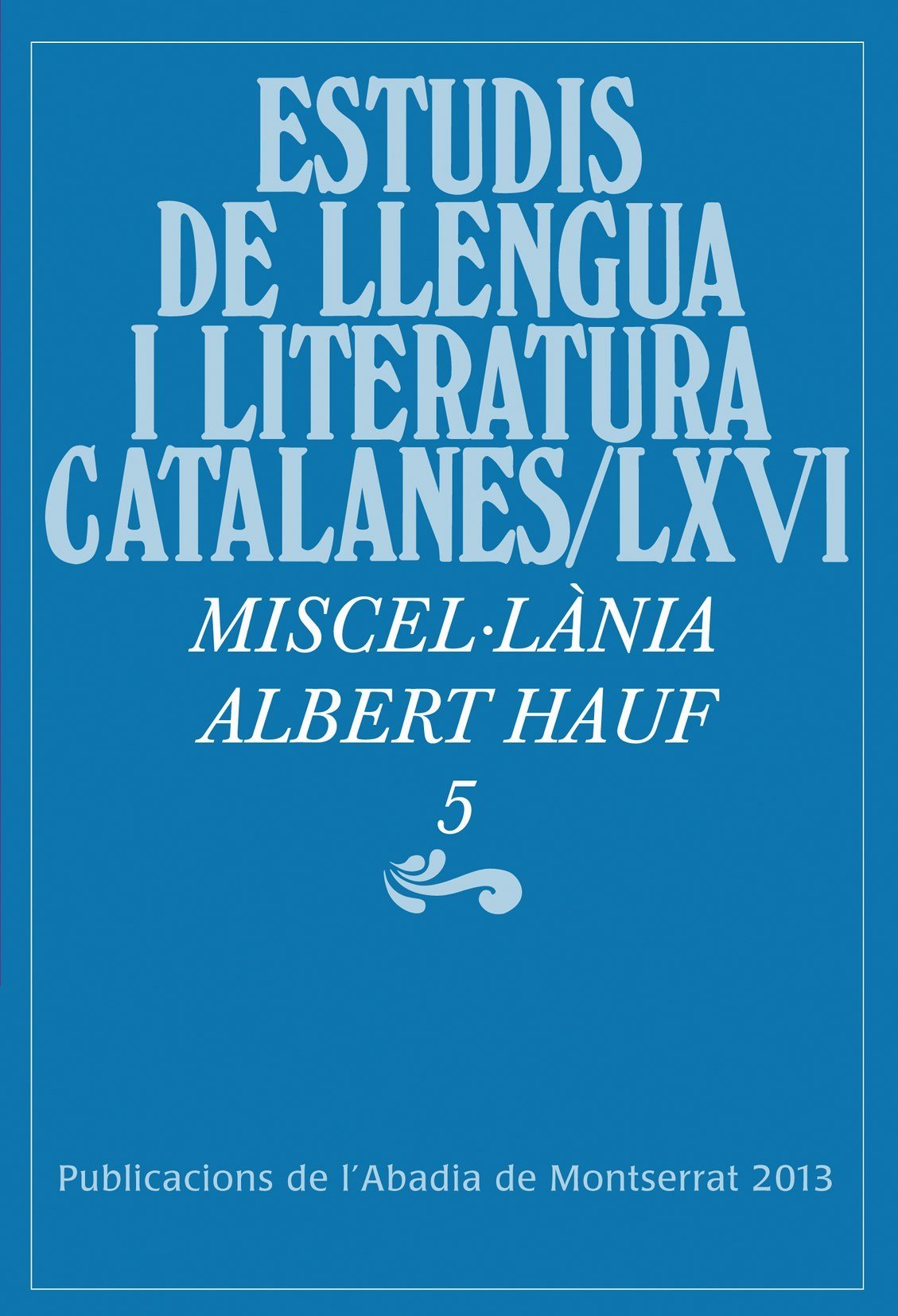 Miscel·lània Albert Hauf, 5 Books