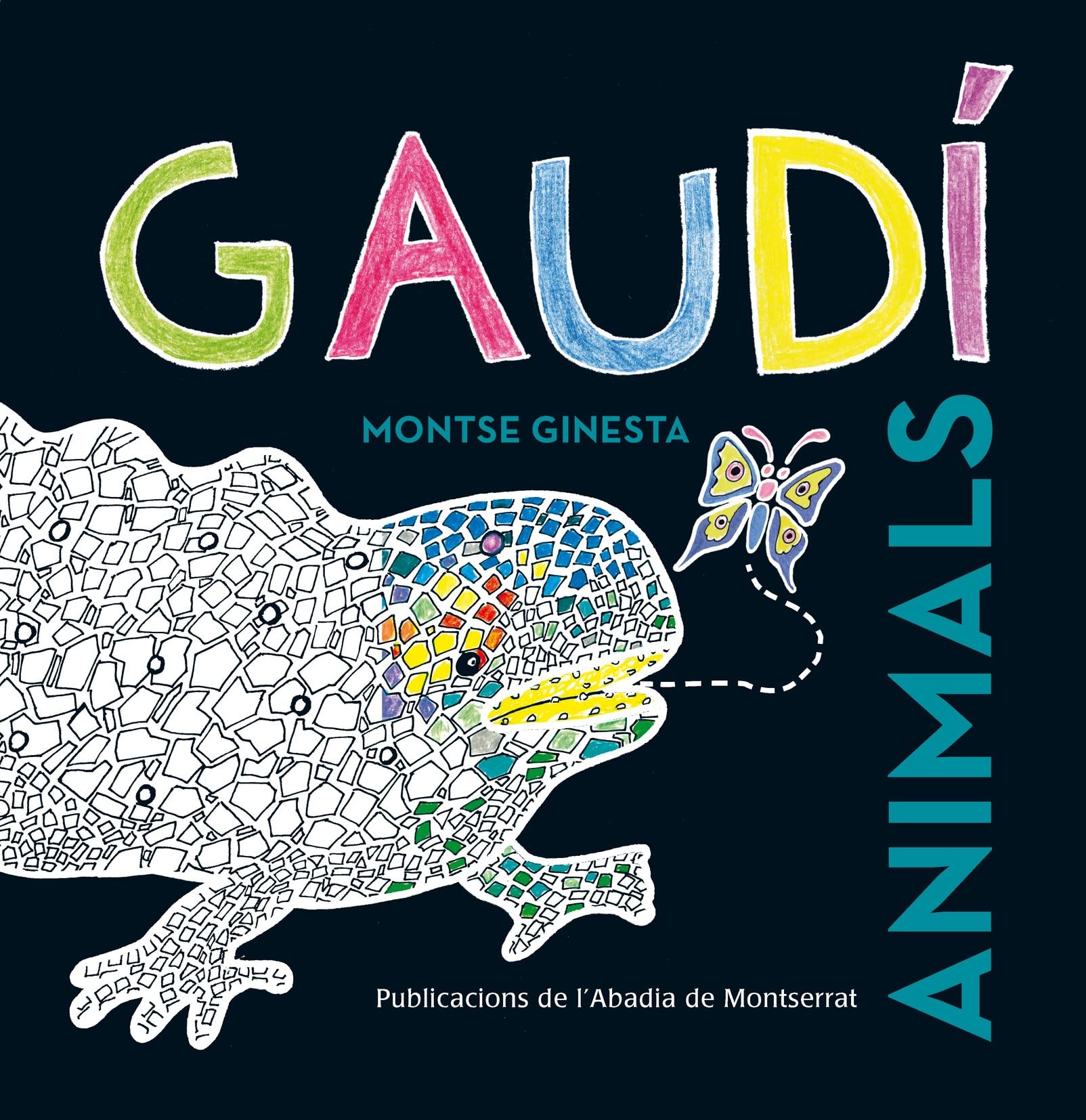 Gaudí. Animals (Quaderns per pintar, Band 9) Social Sciences